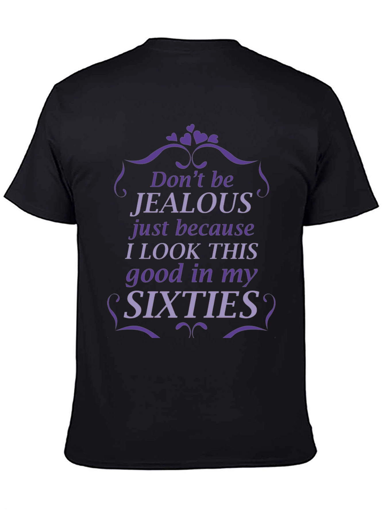 Black Funny Sixties T-Shirt - Don't Be Jealous view 4
