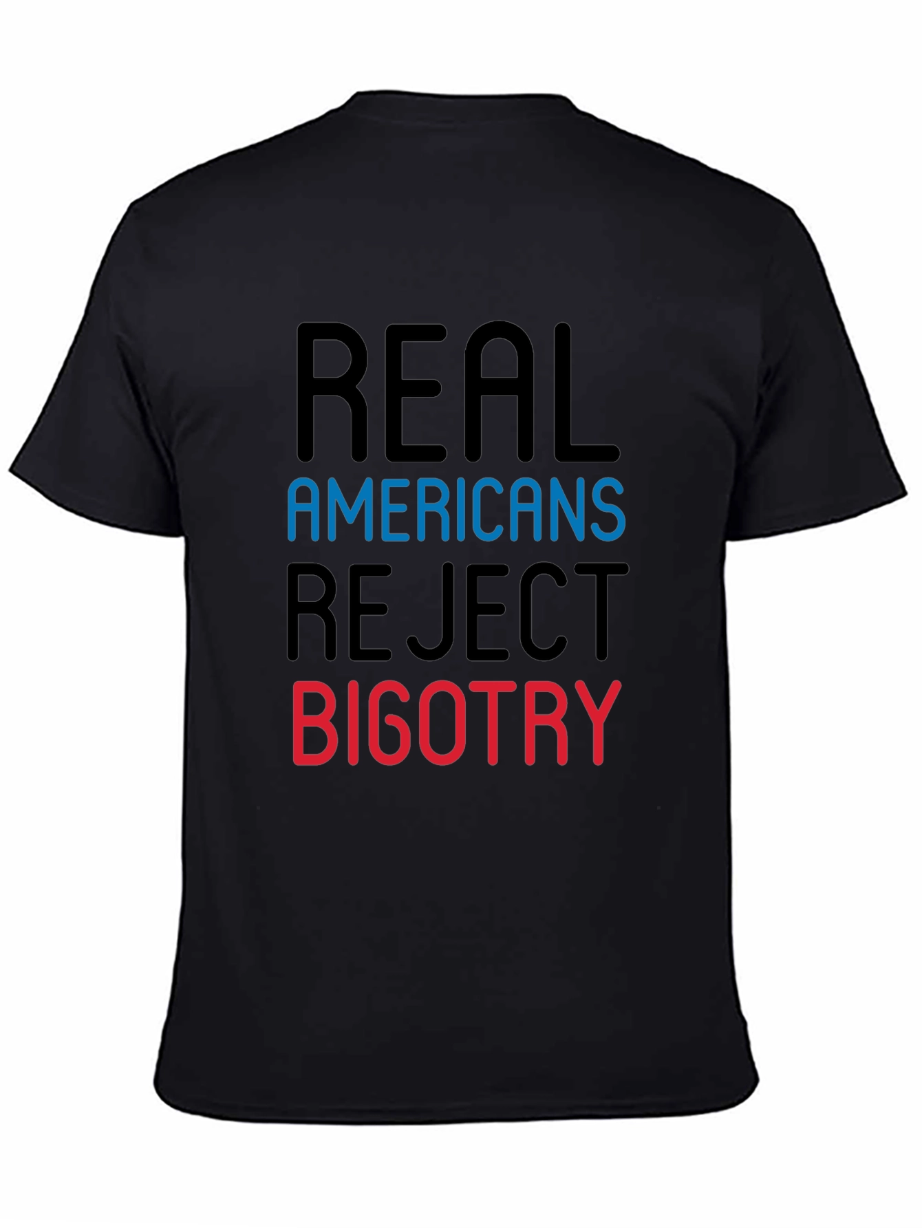 Black Real Americans Reject Bigotry Graphic Tee view 4