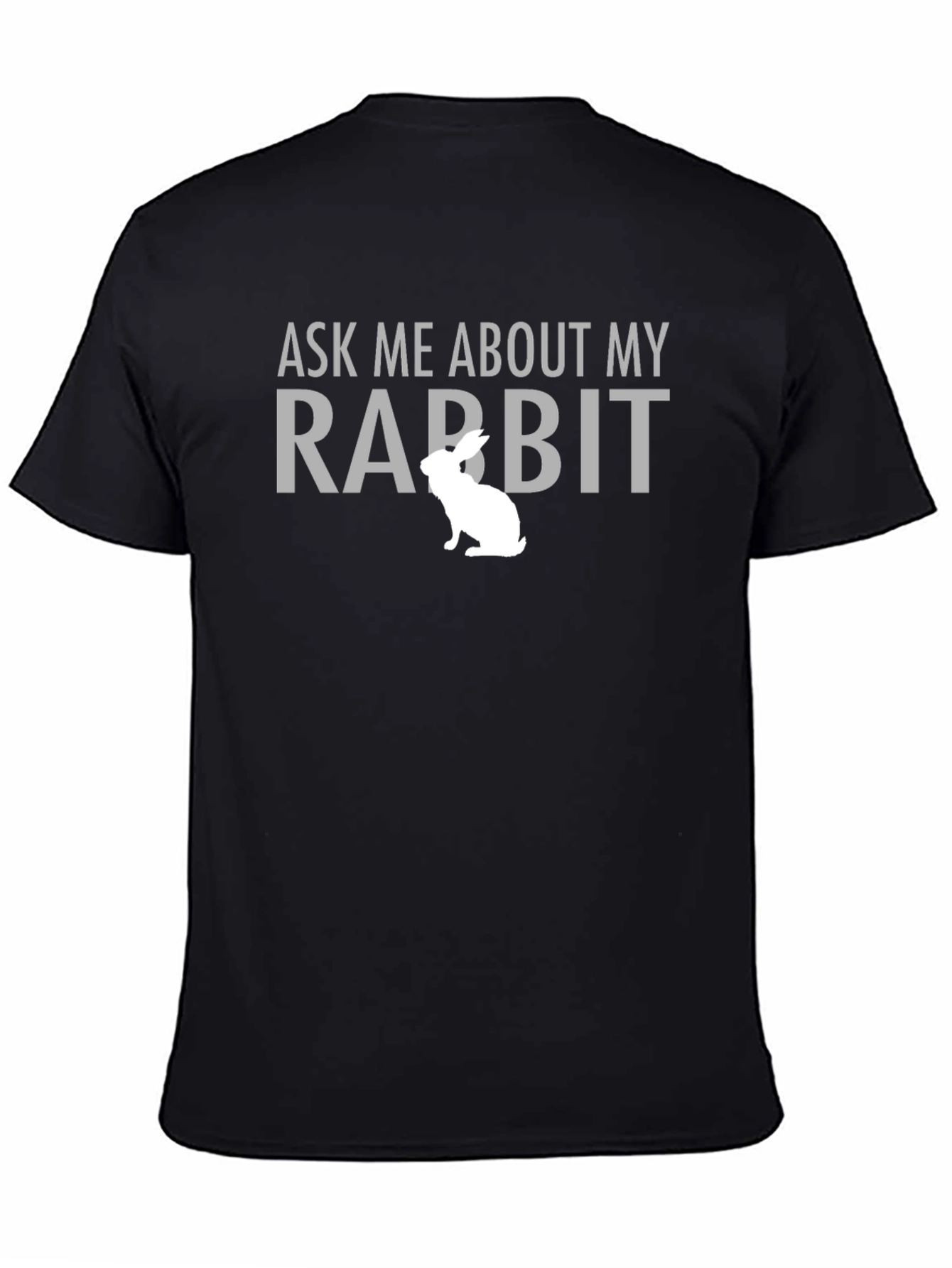 Black Ask Me About My Rabbit T-Shirt - Black Cotton Graphic Tee view 4
