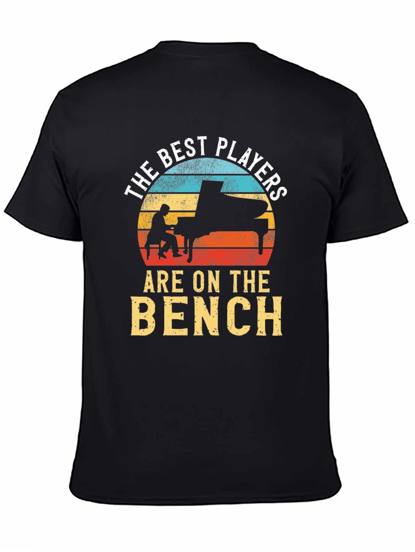 Black The Best Players are on the Bench T-Shirt - Piano Lover view 4