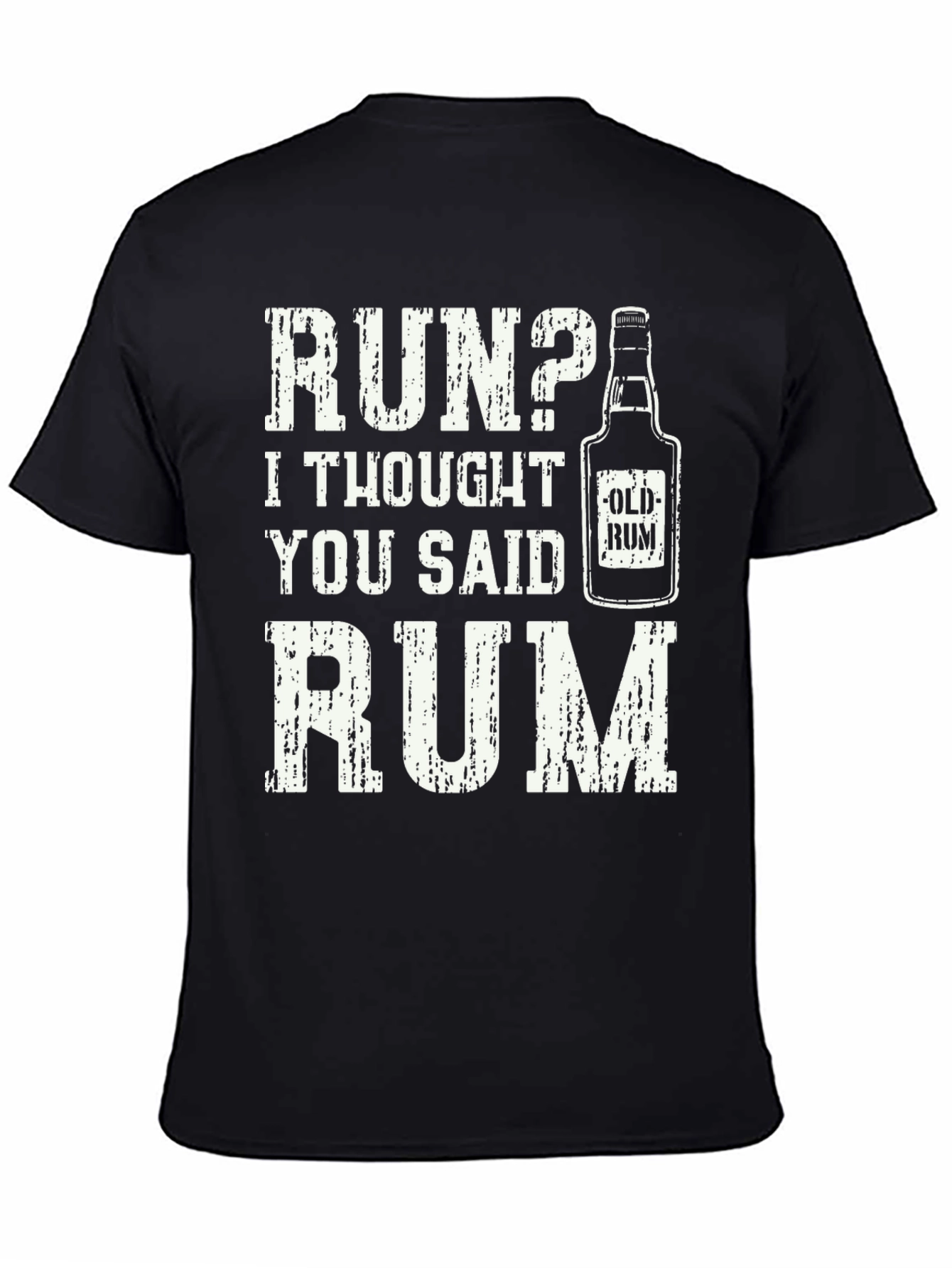 Black Run? I Thought You Said Rum T-Shirt view 4