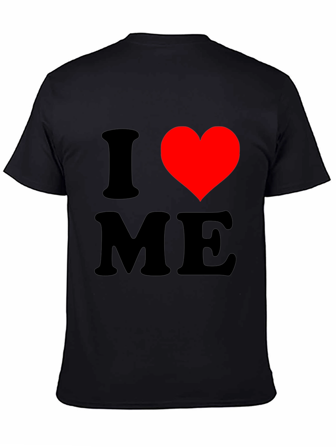Black I Love Me T-Shirt, Novelty Graphic Tee view 4