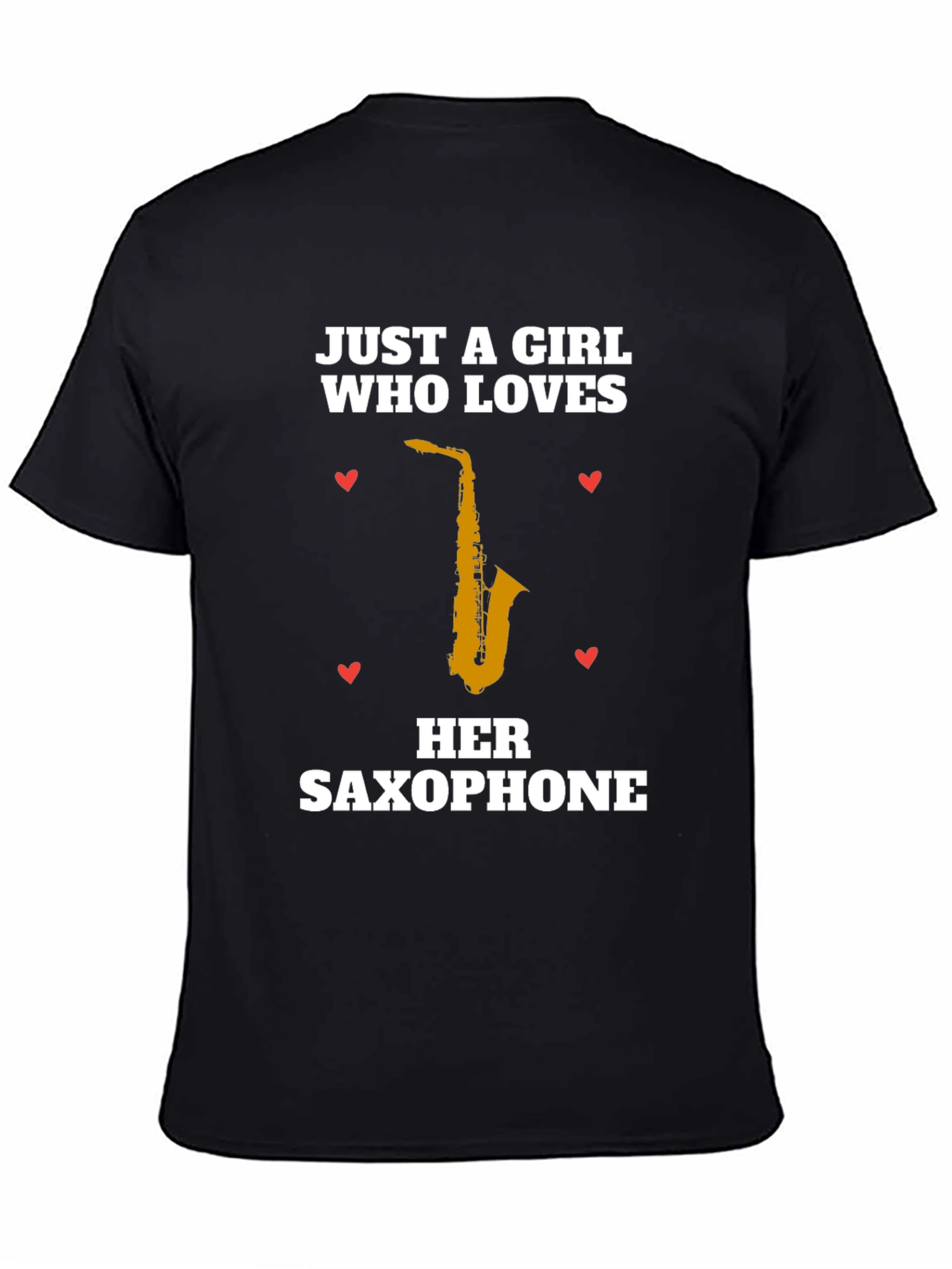 Black Just A Girl Who Loves Her Saxophone T-Shirt view 4