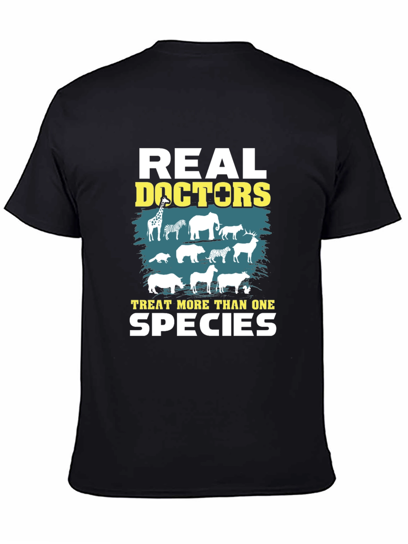 Veterinarian T-Shirt - Real Doctors Treat More Than One Species - 4