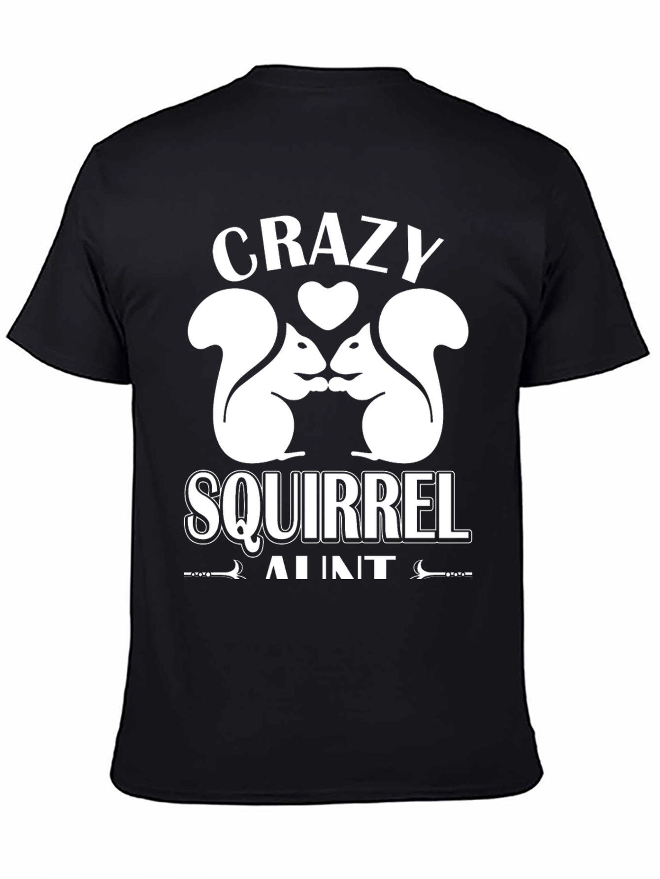 Black Crazy Squirrel Aunt T-Shirt - Fun Novelty Tee view 4