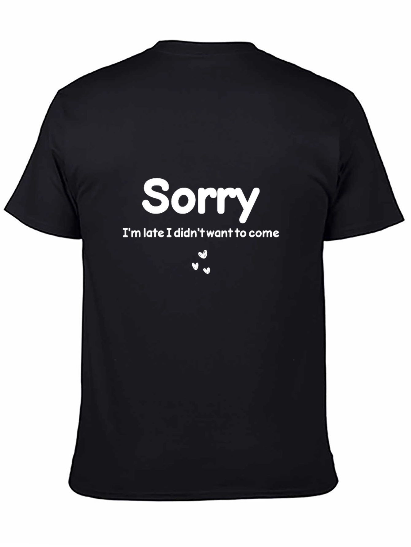 Black Funny Sorry Graphic T-Shirt view 4