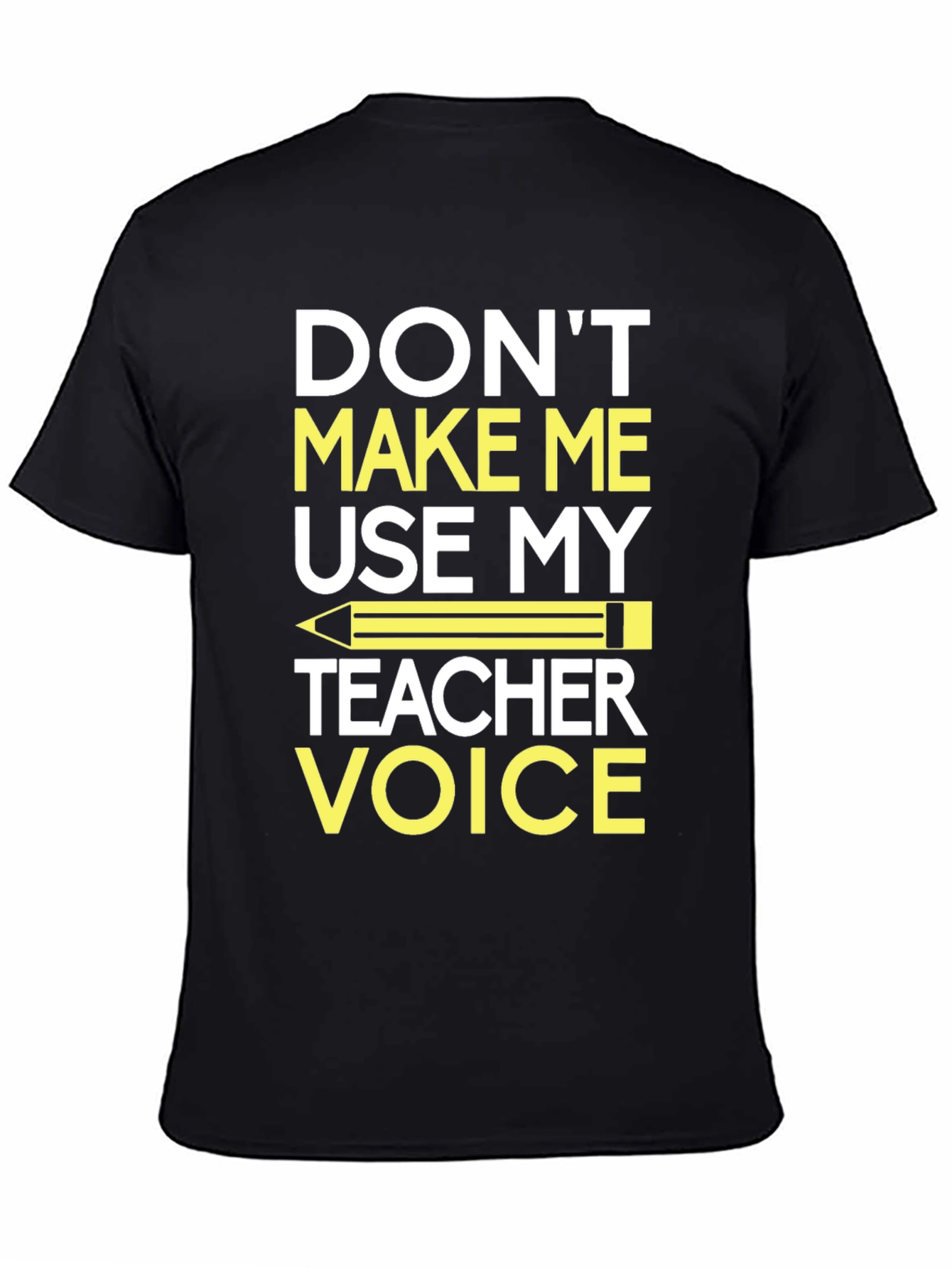 Black Teacher Voice T-Shirt - Funny Teacher Gift Idea view 4
