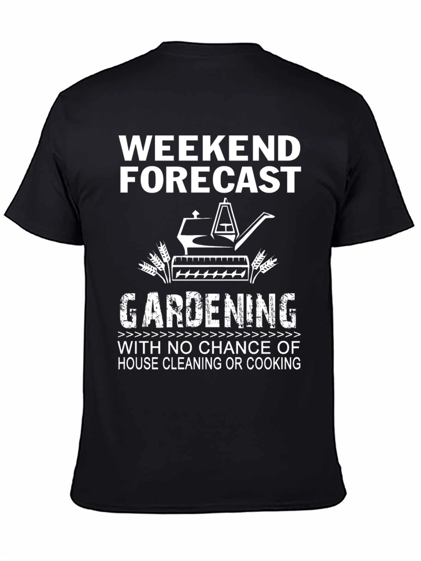 Black Gardening Weekend Forecast T-Shirt view 4