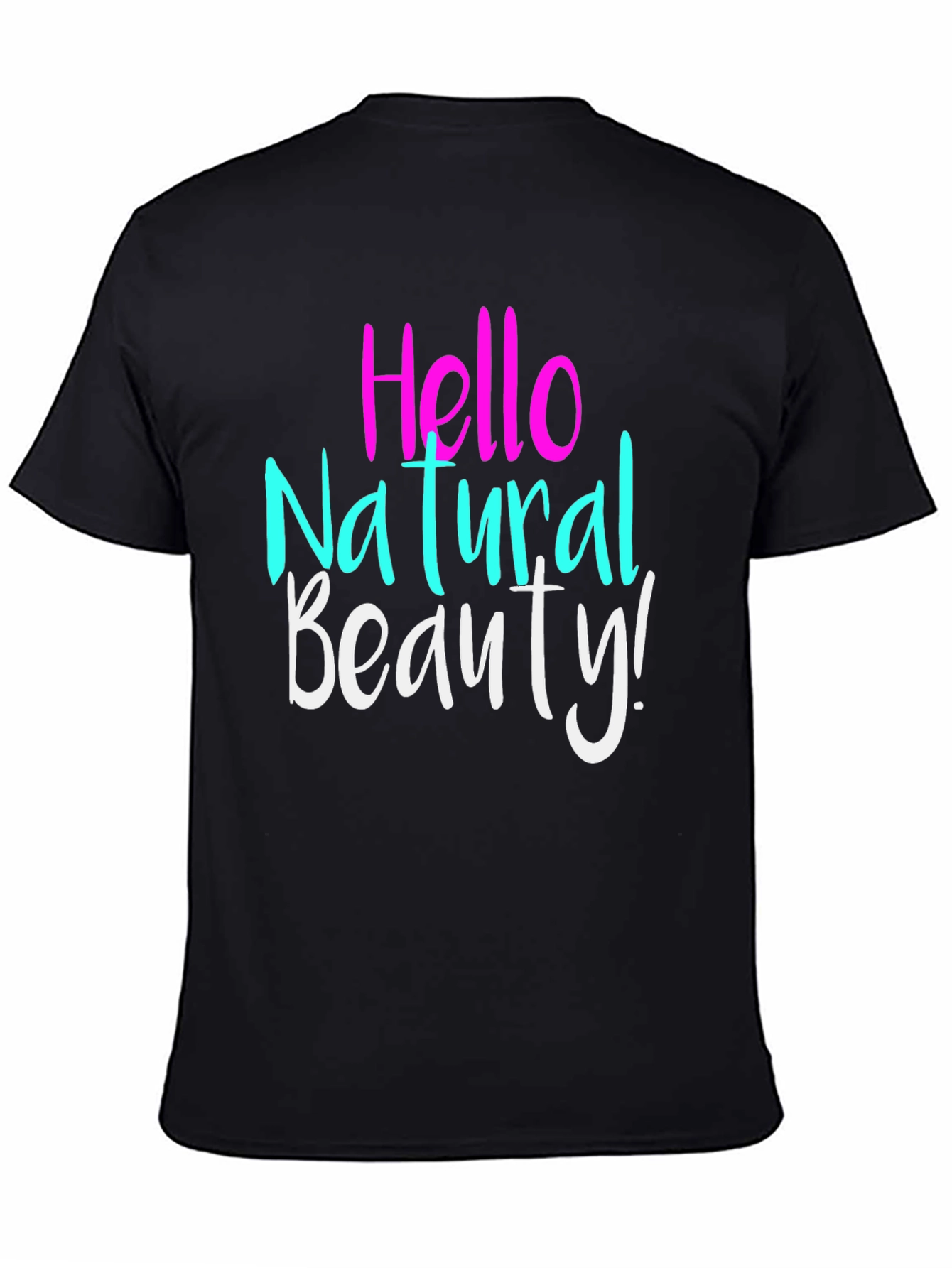 Black Hello Natural Beauty T-Shirt - Stylish Casual Tee view 4