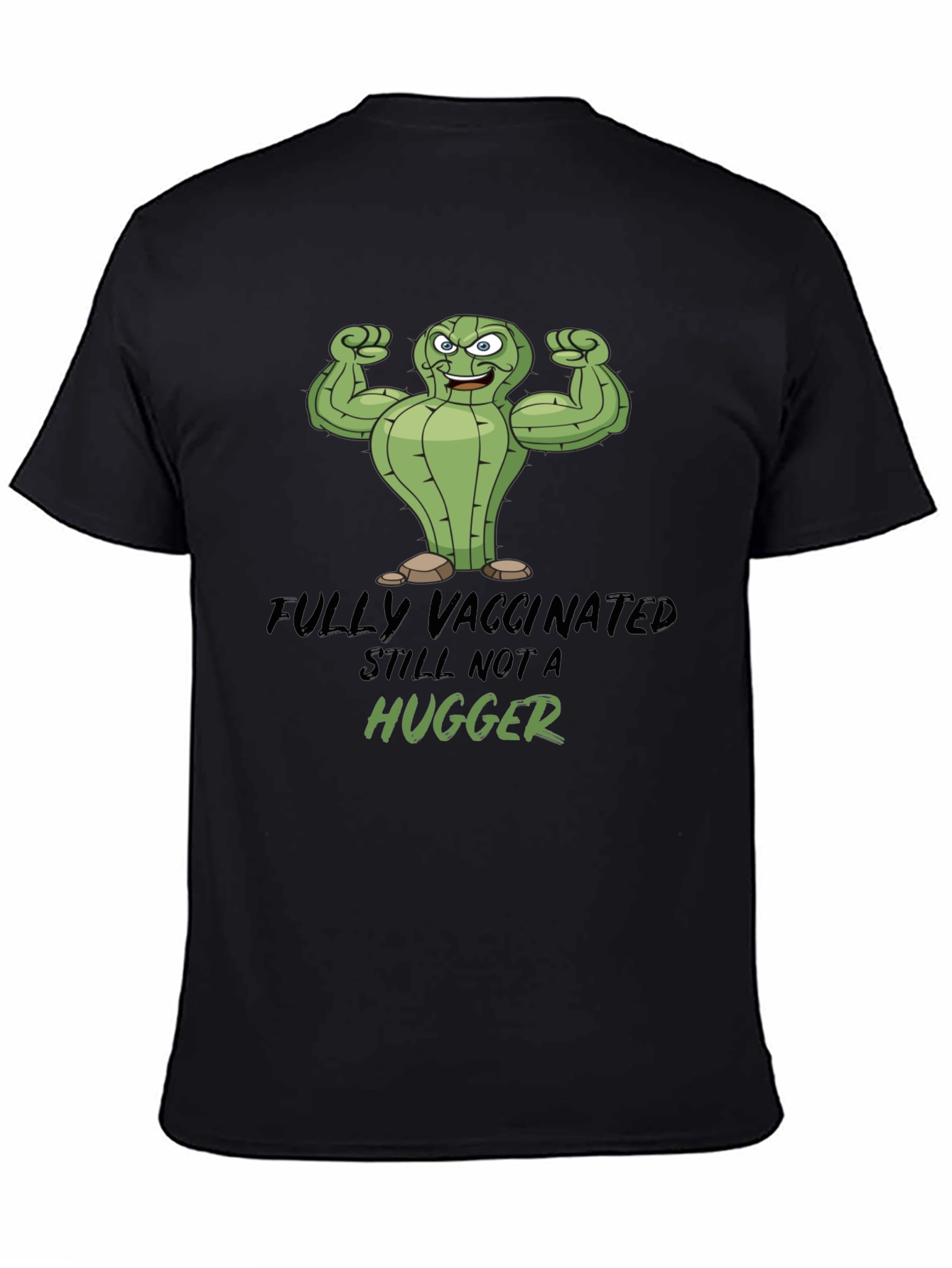 Black Fully Vaccinated Still Not a Hugger Graphic Tee view 4