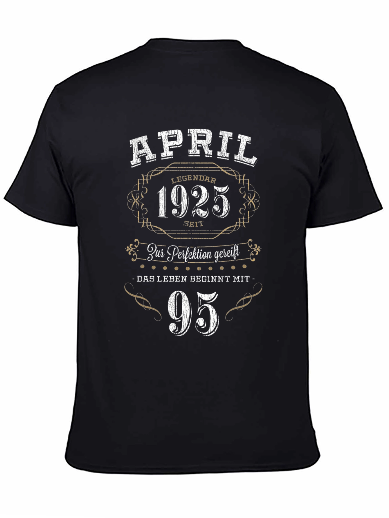 Black April 1925 T-Shirt - Legendary Since 1925 view 4