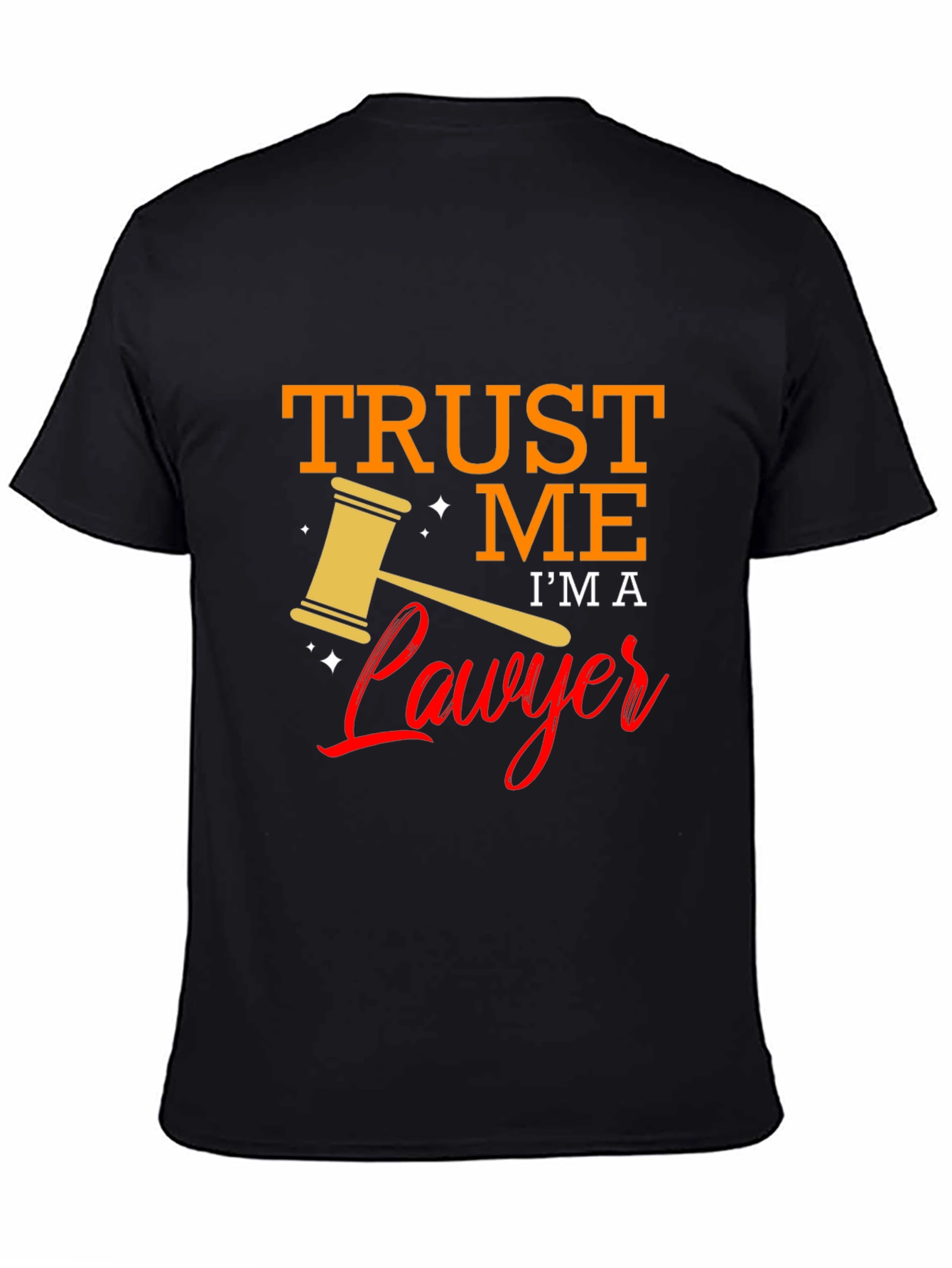 Black Trust Me I'm A Lawyer T-Shirt view 4