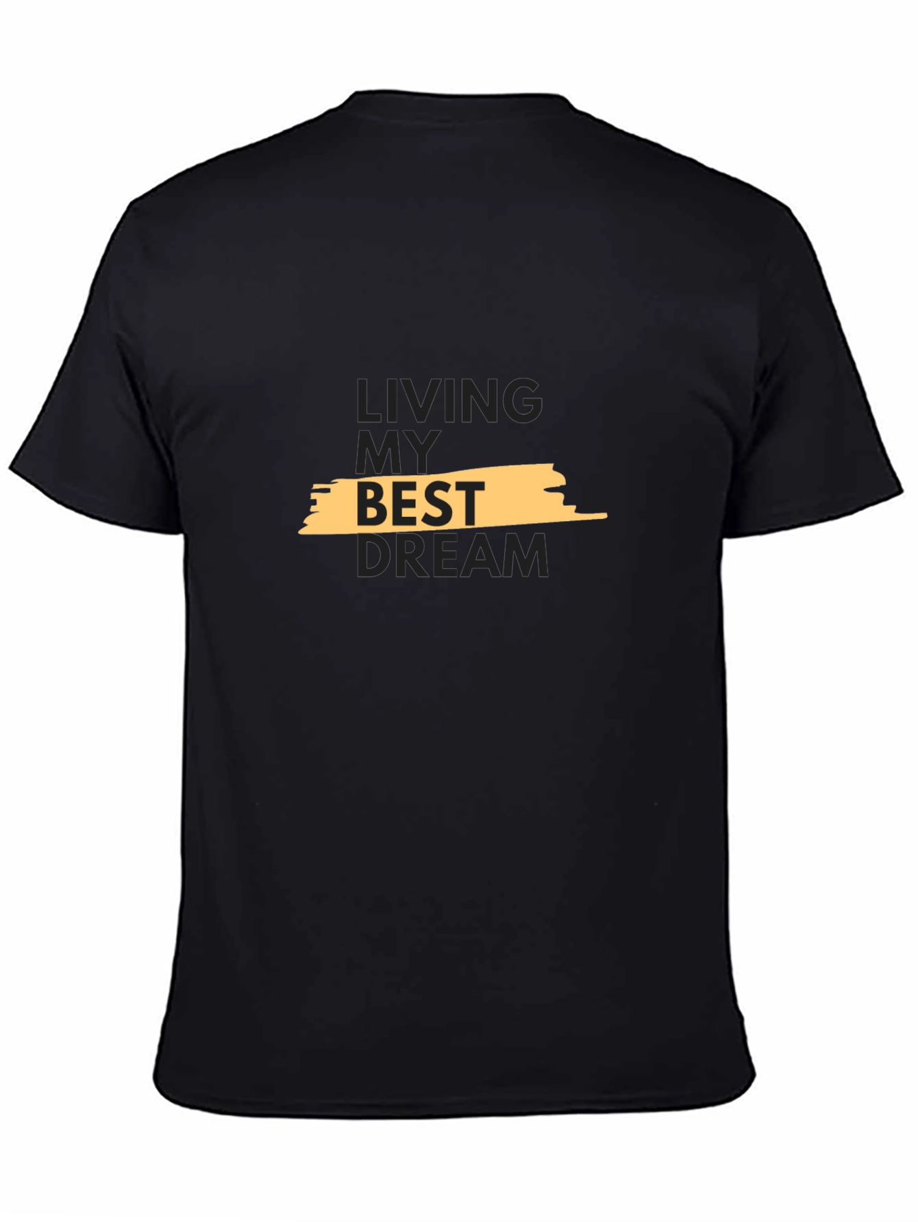 Black Living My Best Dream Black T-Shirt view 4