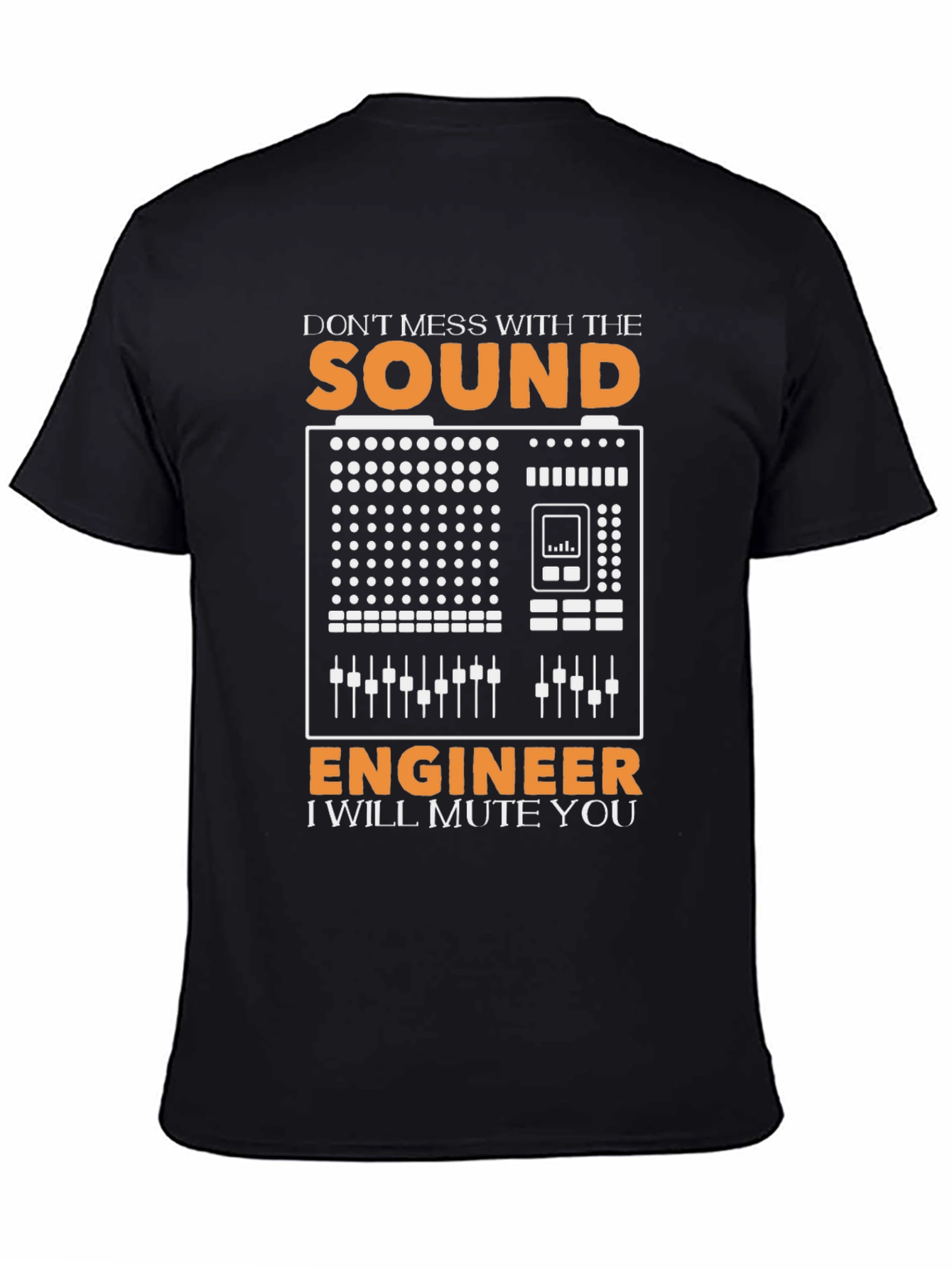 Black Sound Engineer T-Shirt - I Will Mute You view 4