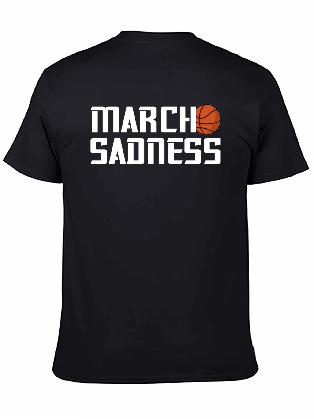 Black March Sadness Graphic Tee - Basketball Fan T-Shirt view 4