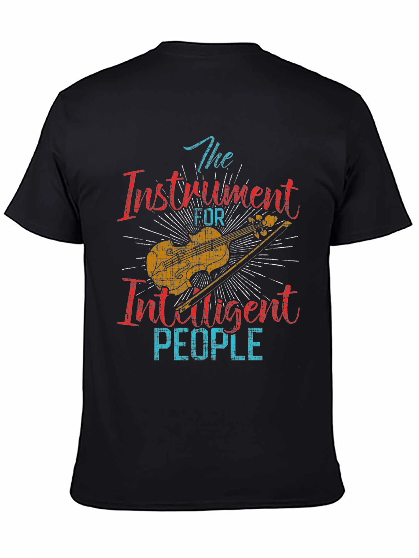 Black Instrument for Intelligent People T-Shirt view 4