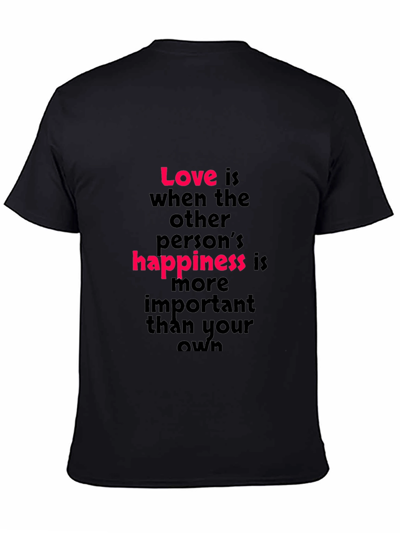 Black Love is Happiness T-Shirt - Black Crew Neck view 4