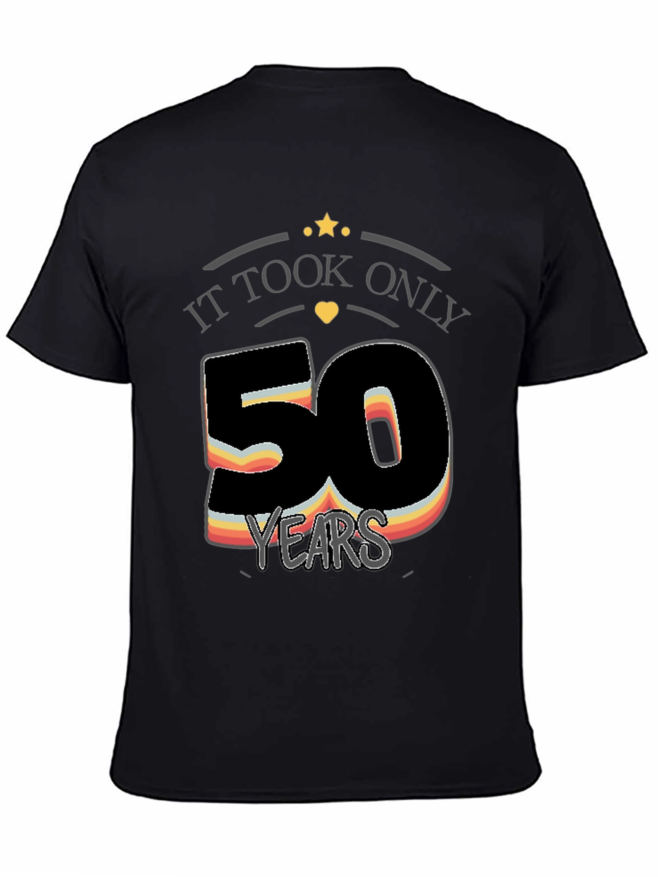 Black It Took Only 50 Years T-Shirt view 4