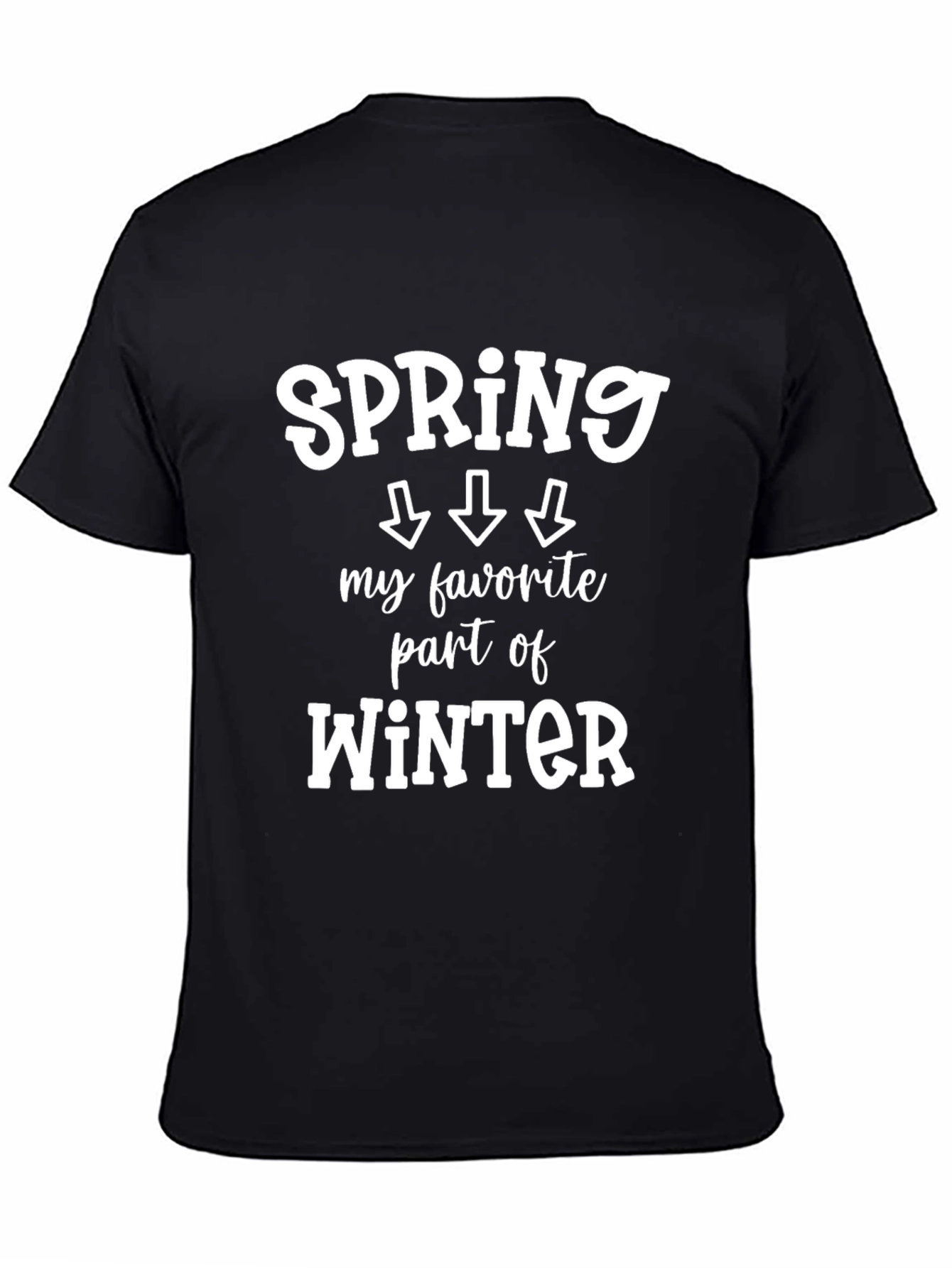 Black Funny Spring Part of Winter Graphic T-Shirt view 4