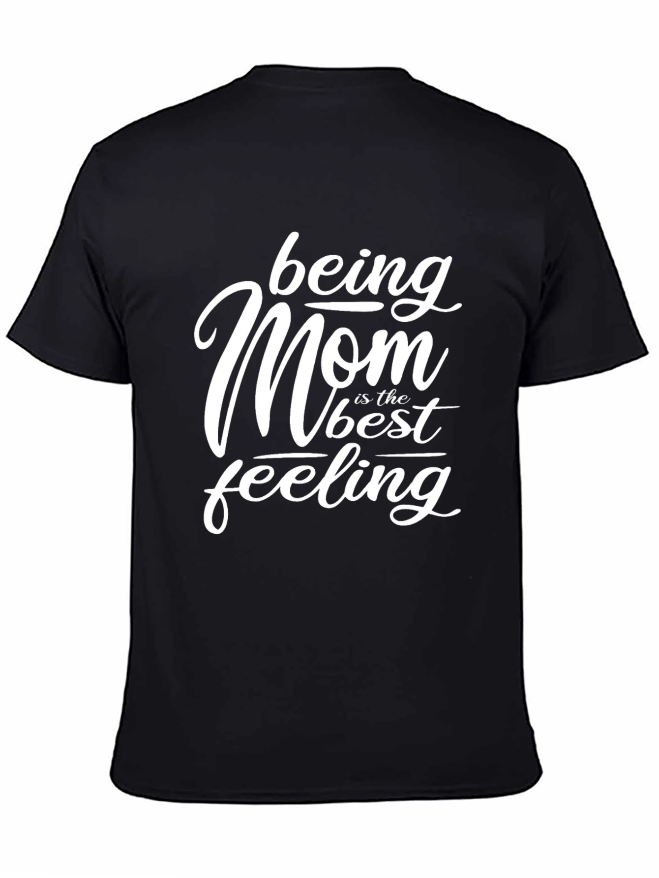 Black Being Mom Best Feeling Black Graphic T-Shirt view 4