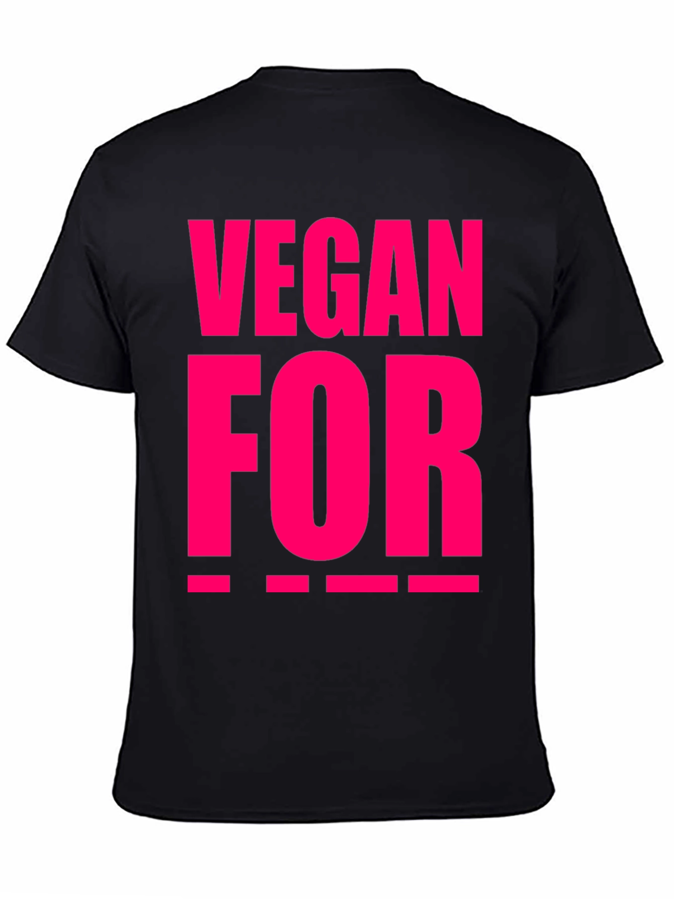 Black Vegan For ___ T-Shirt view 4