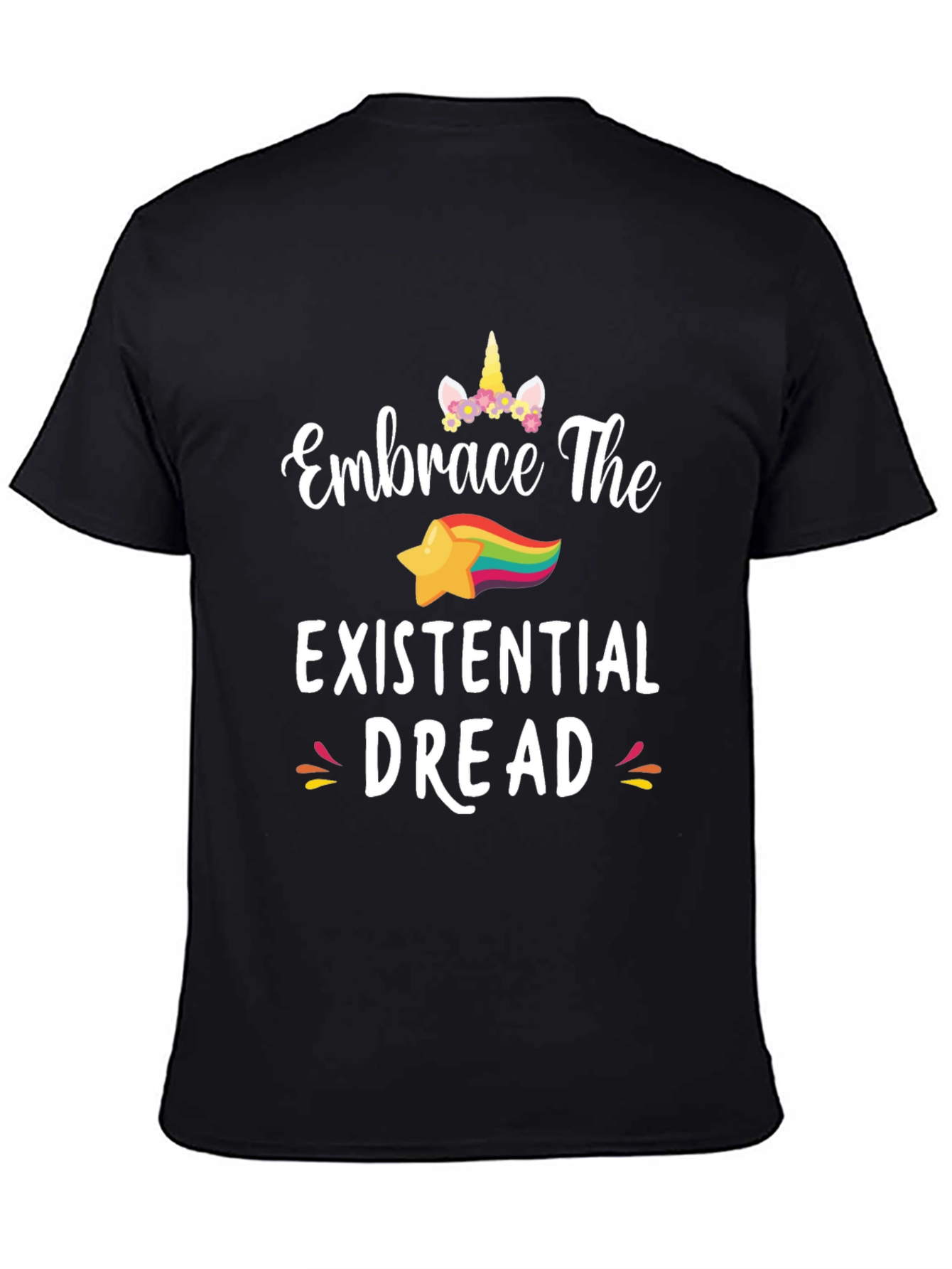 Black Embrace The Existential Dread Funny Unicorn Star T-Shirt view 4