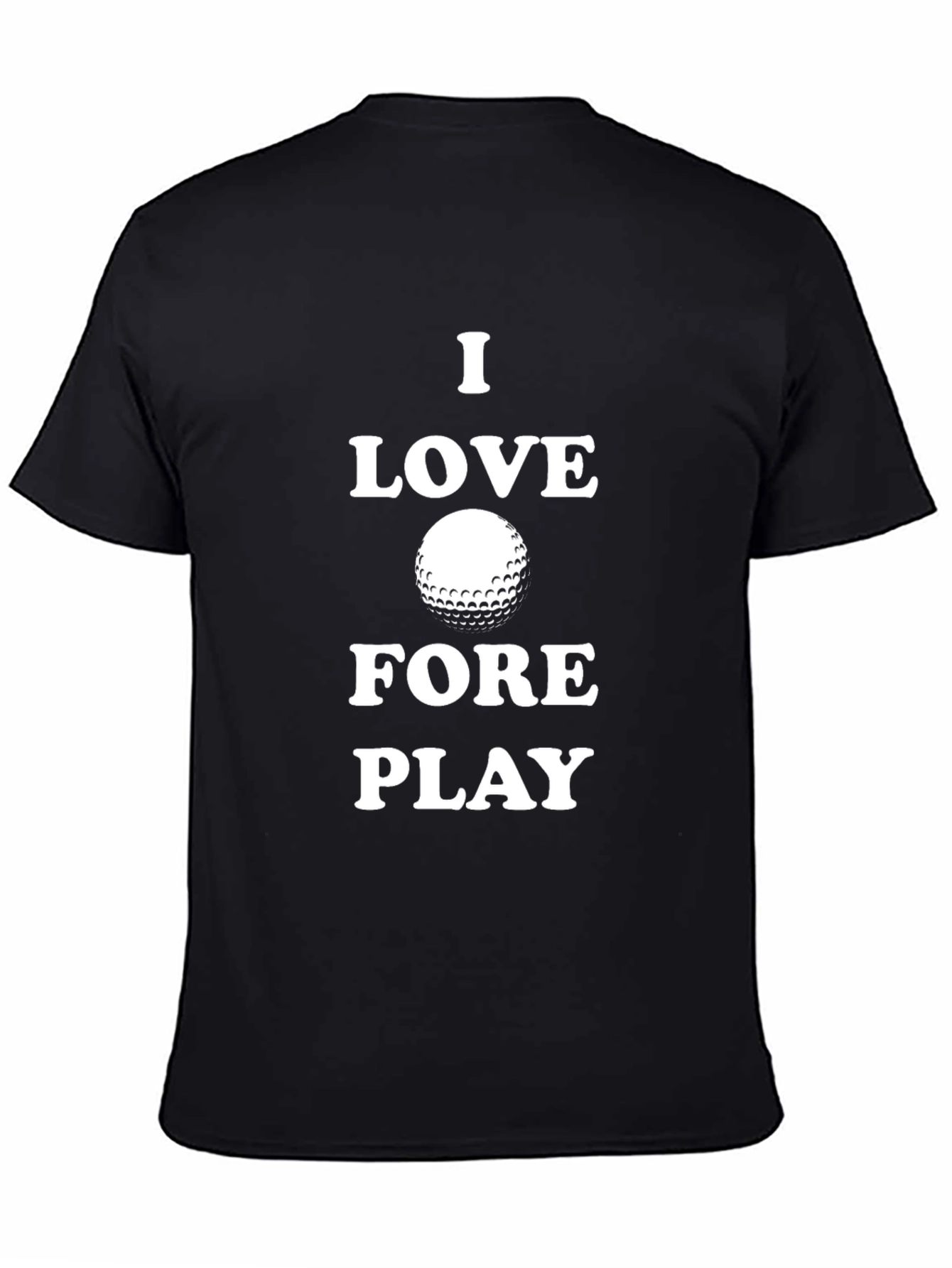Black I Love Fore Play Golf T-Shirt - Black view 4