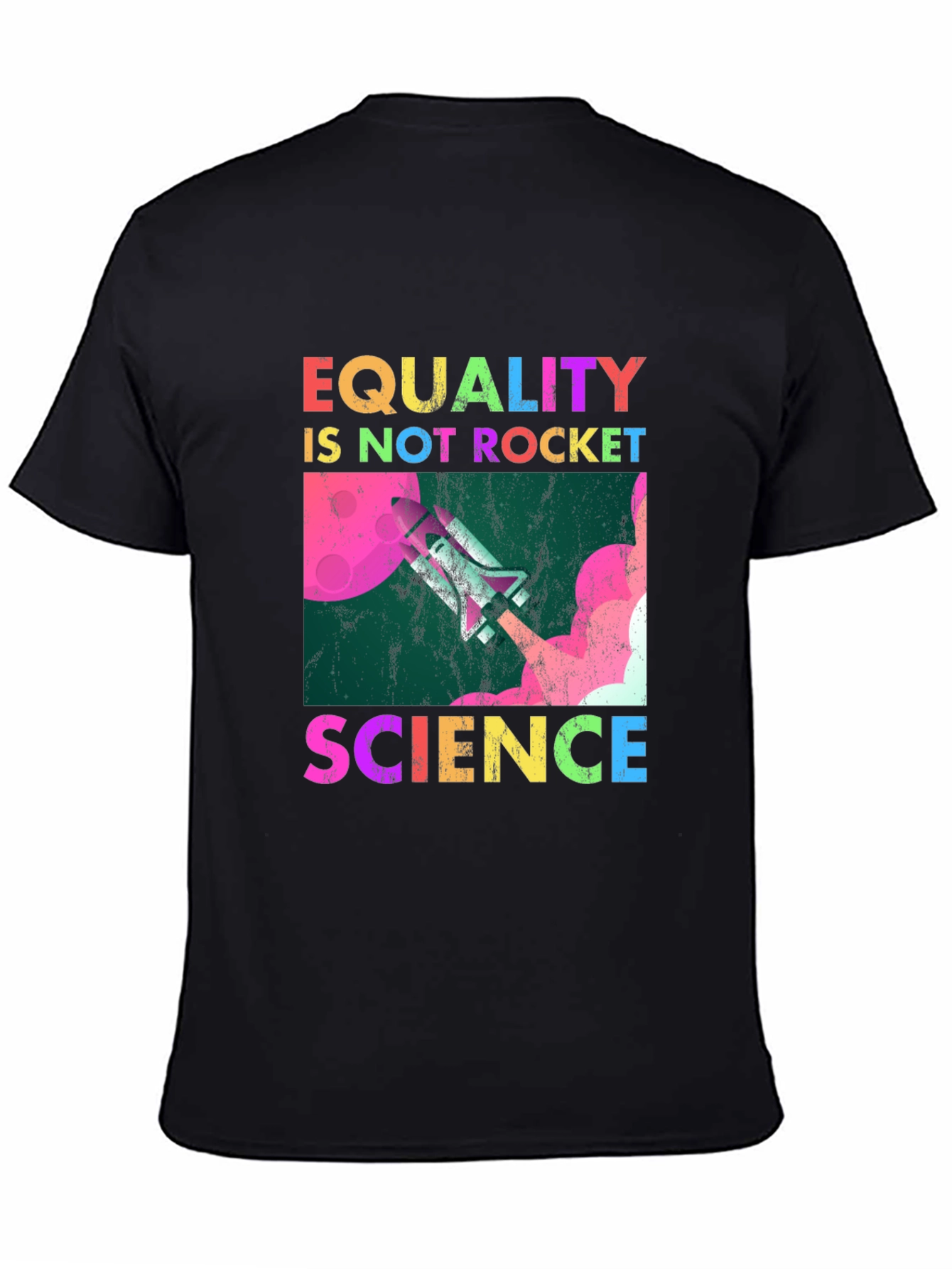 Black Equality is Not Rocket Science T-Shirt view 4