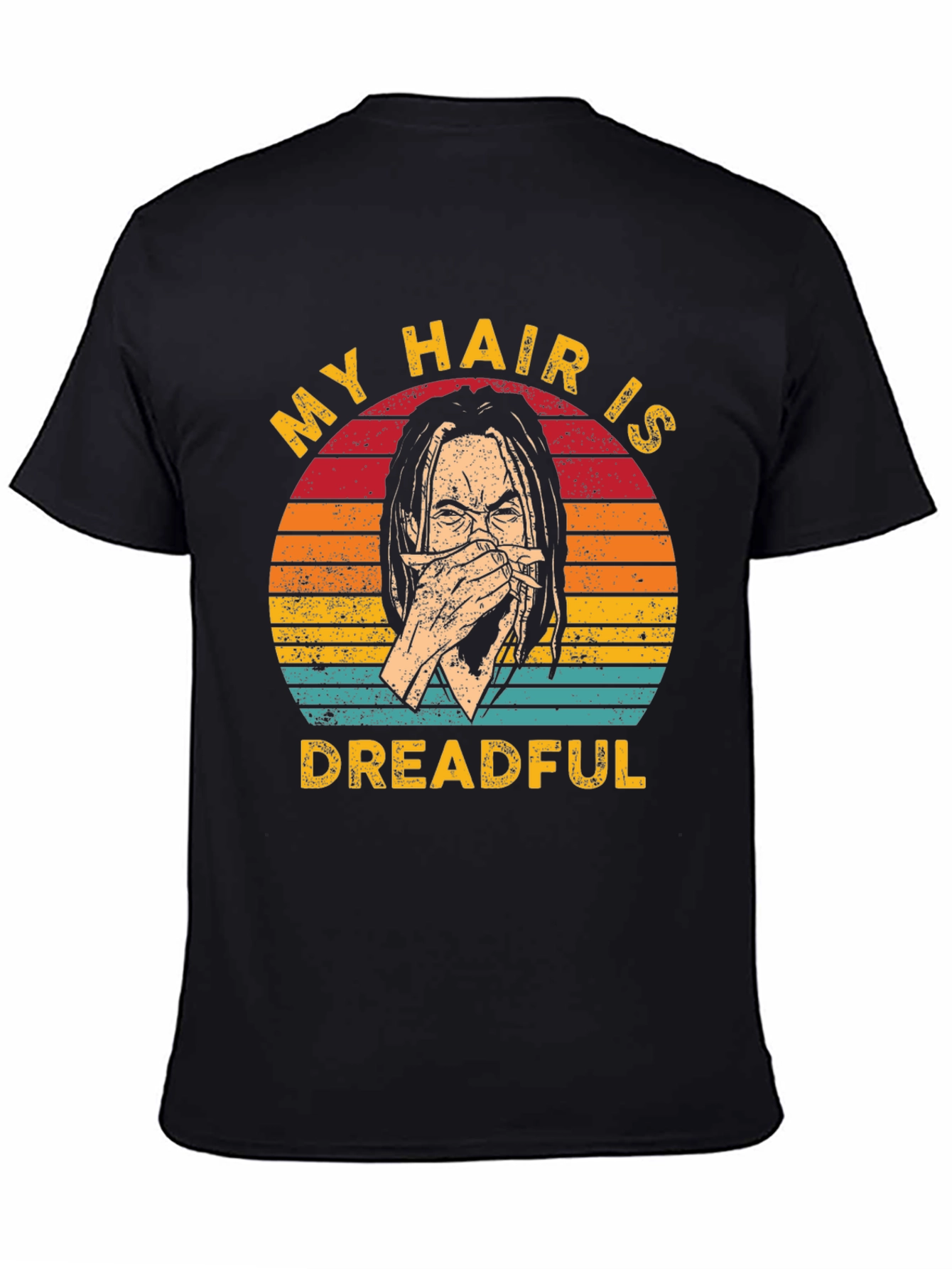 Black My Hair Is Dreadful T-Shirt - Funny Graphic Tee view 4