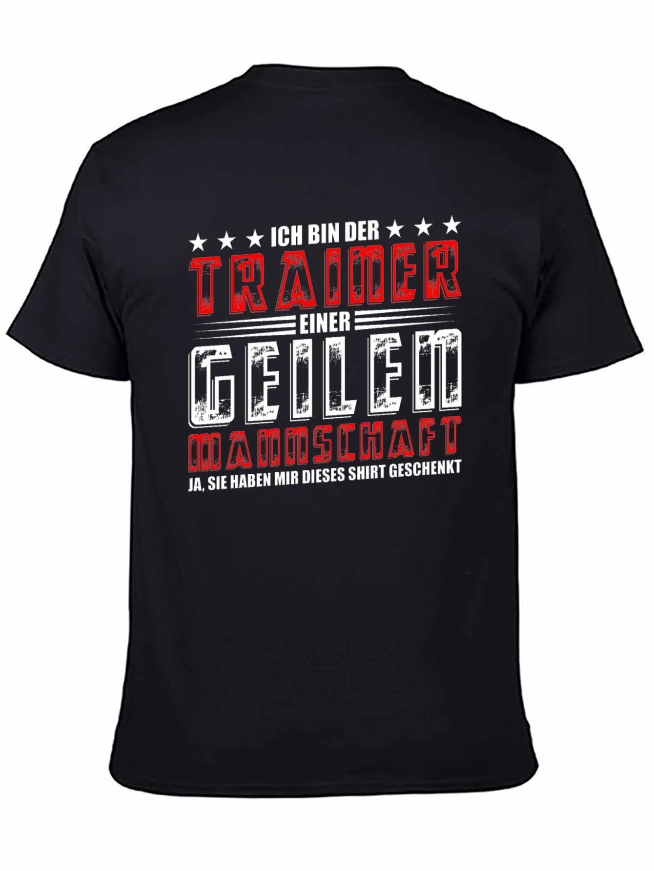 Black Funny German Trainer T-Shirt "I'm the Trainer" view 4