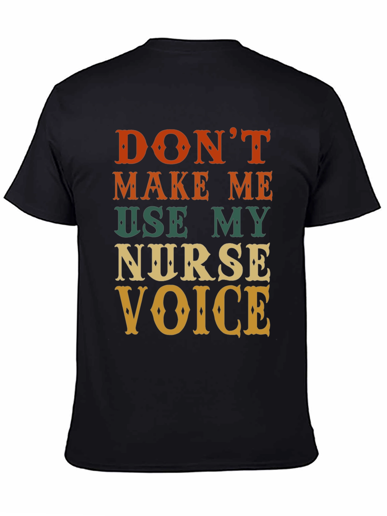 Black Nurse Voice T-Shirt - Funny Novelty Tee view 4