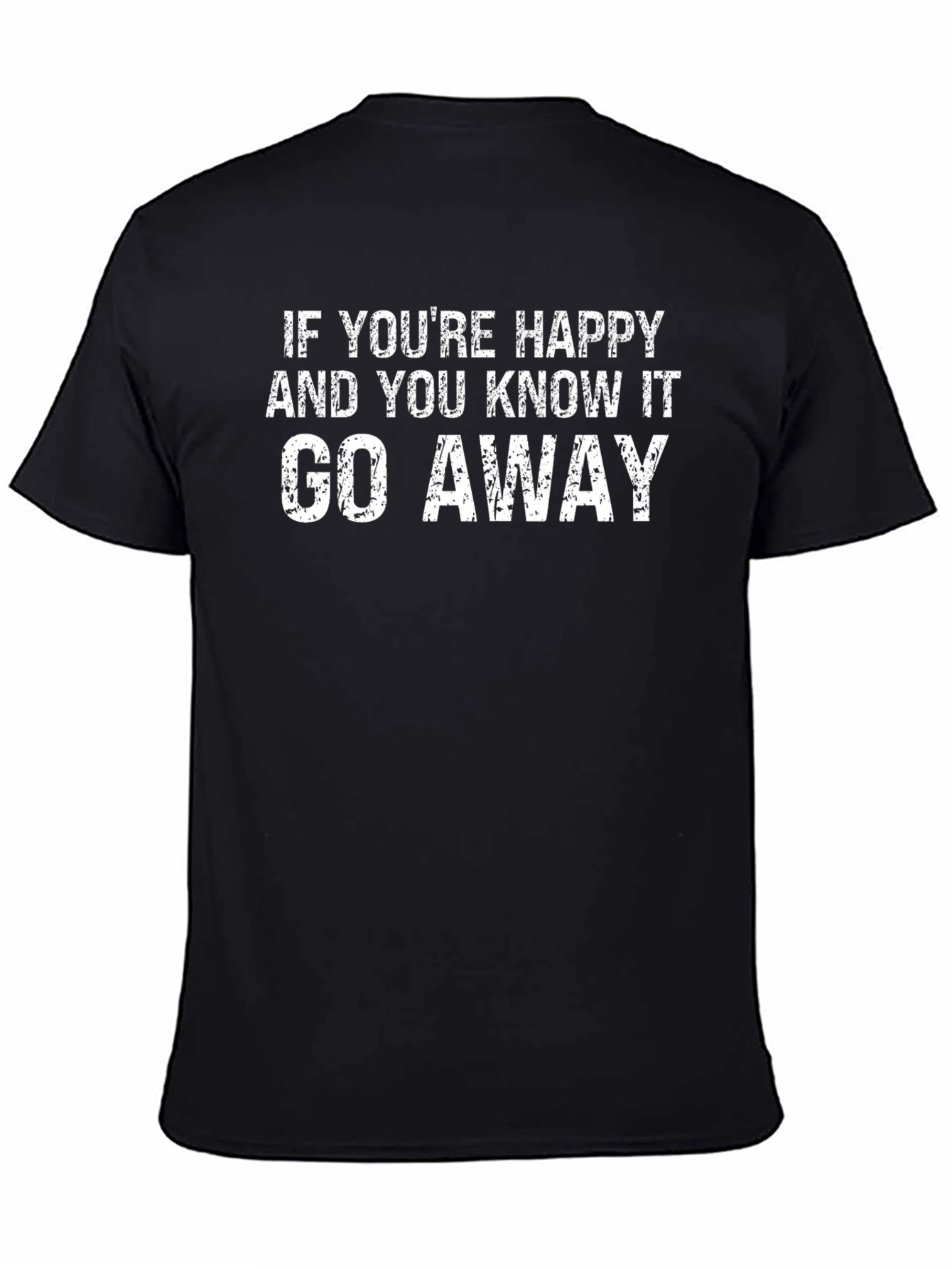 Black Funny Sarcastic Graphic T-Shirt - Go Away view 4
