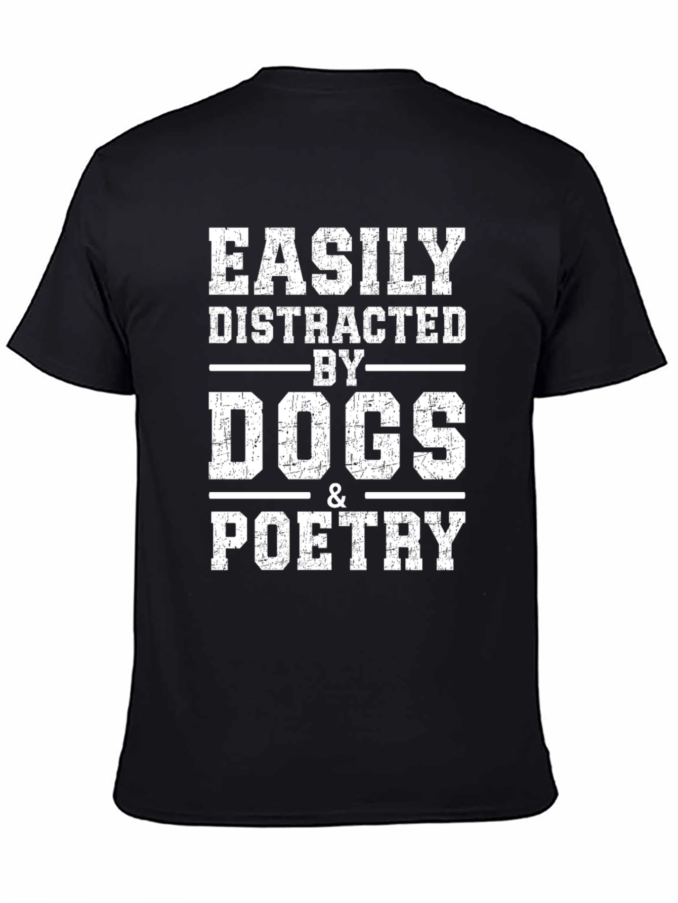 Black Easily Distracted by Dogs & Poetry Graphic Tee view 4