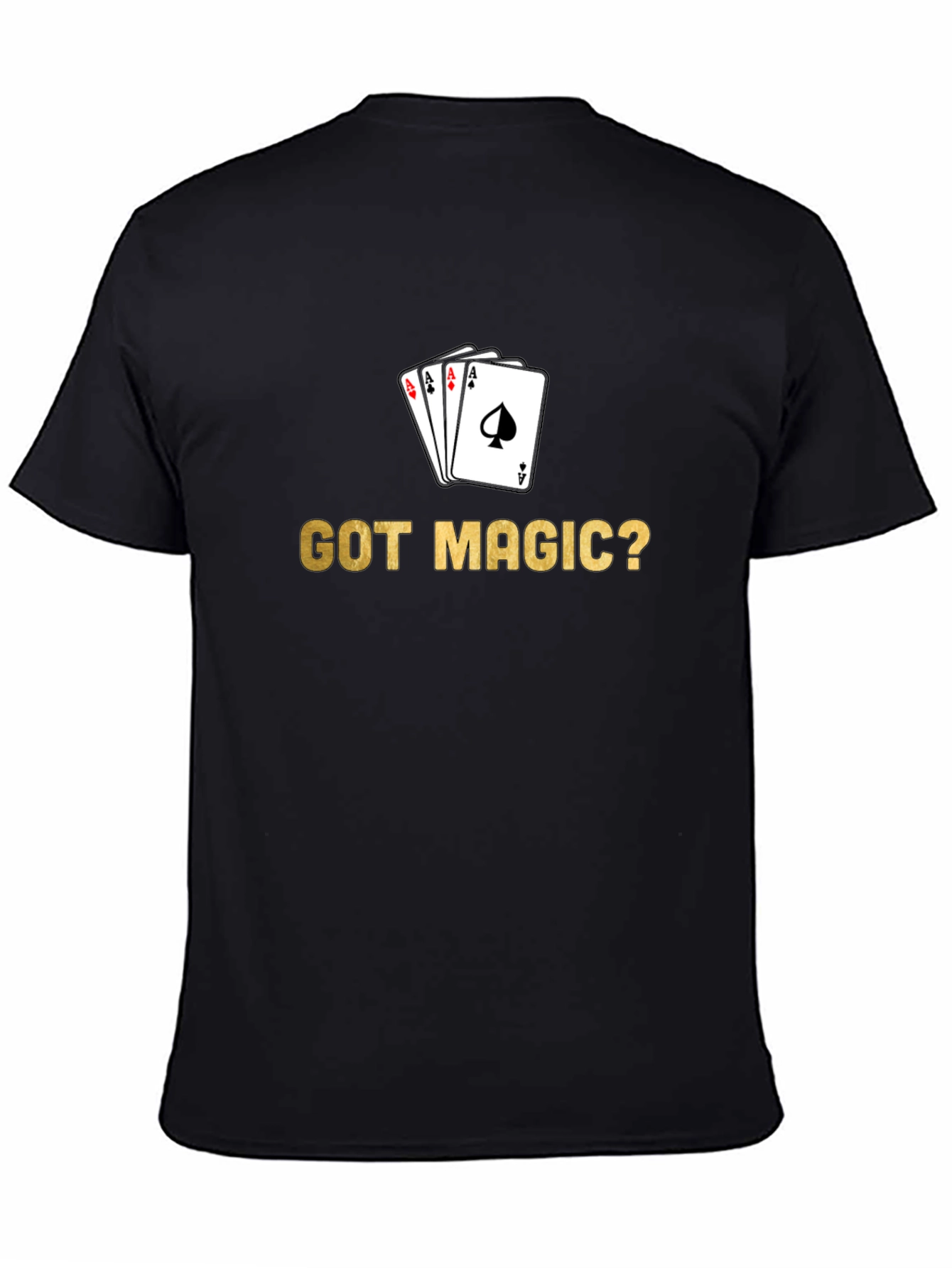 Black Got Magic? Card Trick T-Shirt - Black view 4