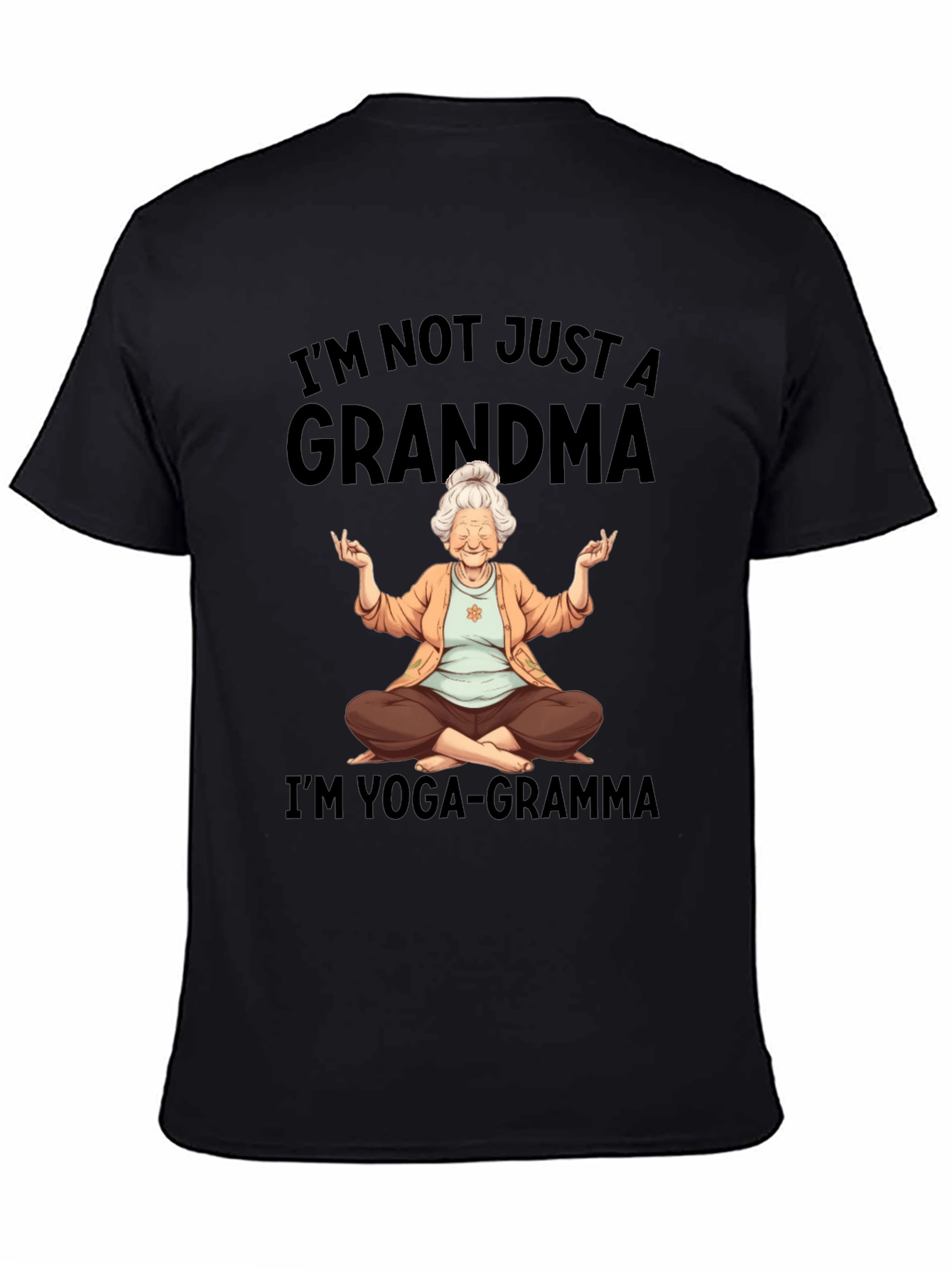 Black Yoga Grandma T-Shirt - I'm Not Just a Grandma view 4
