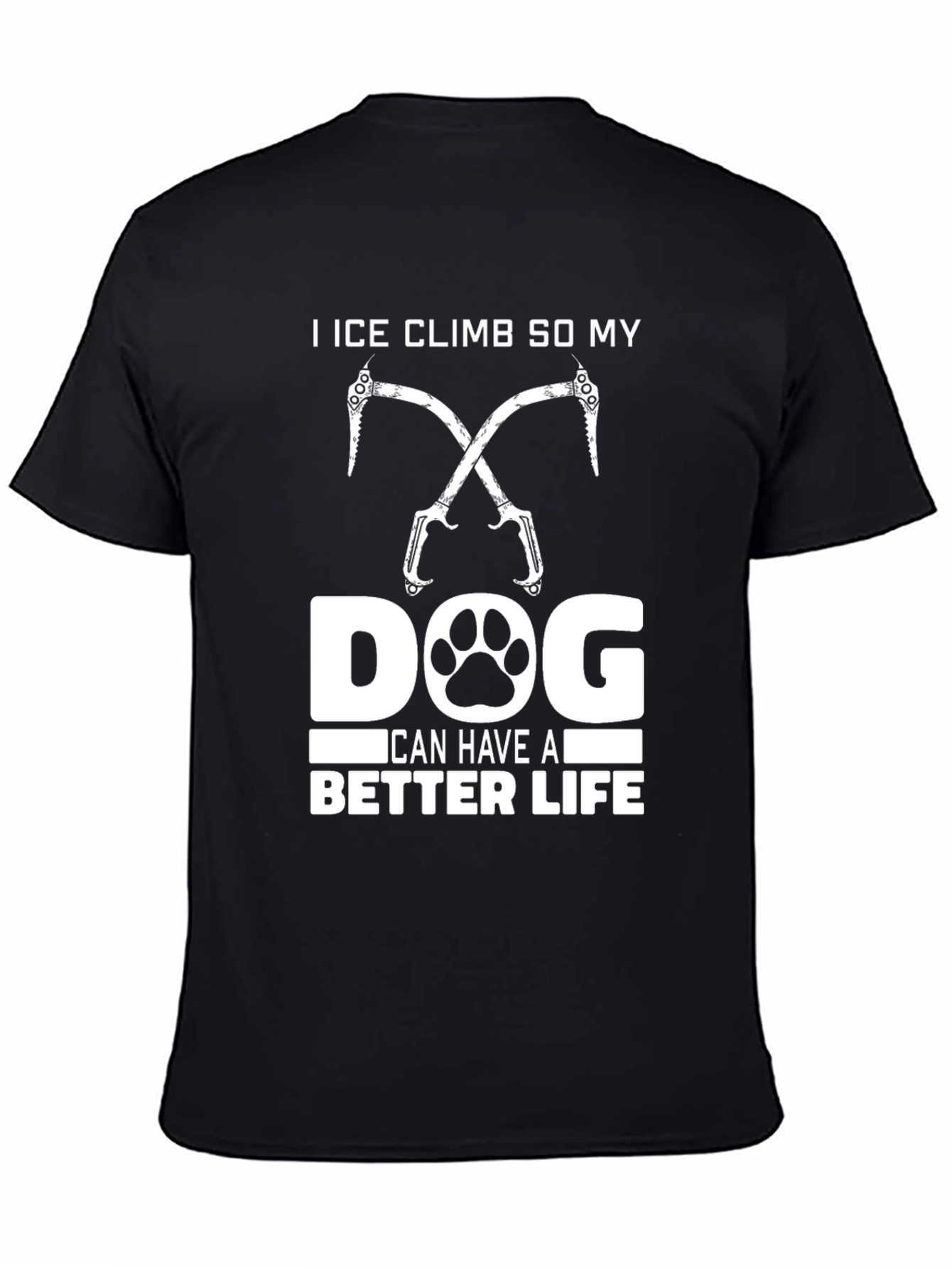 Black Ice Climb Dog Lover T-Shirt view 4