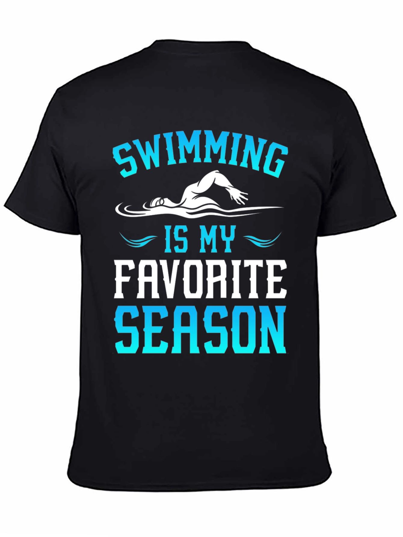 Black Swimming Is My Favorite Season T-Shirt view 4
