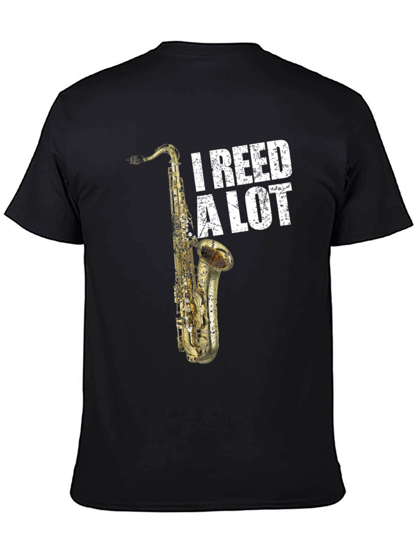 Black I Reed A Lot Saxophone Musician T-Shirt view 4