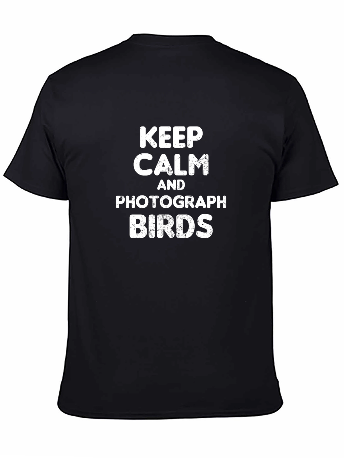 Black Keep Calm and Photograph Birds Black T-Shirt view 4
