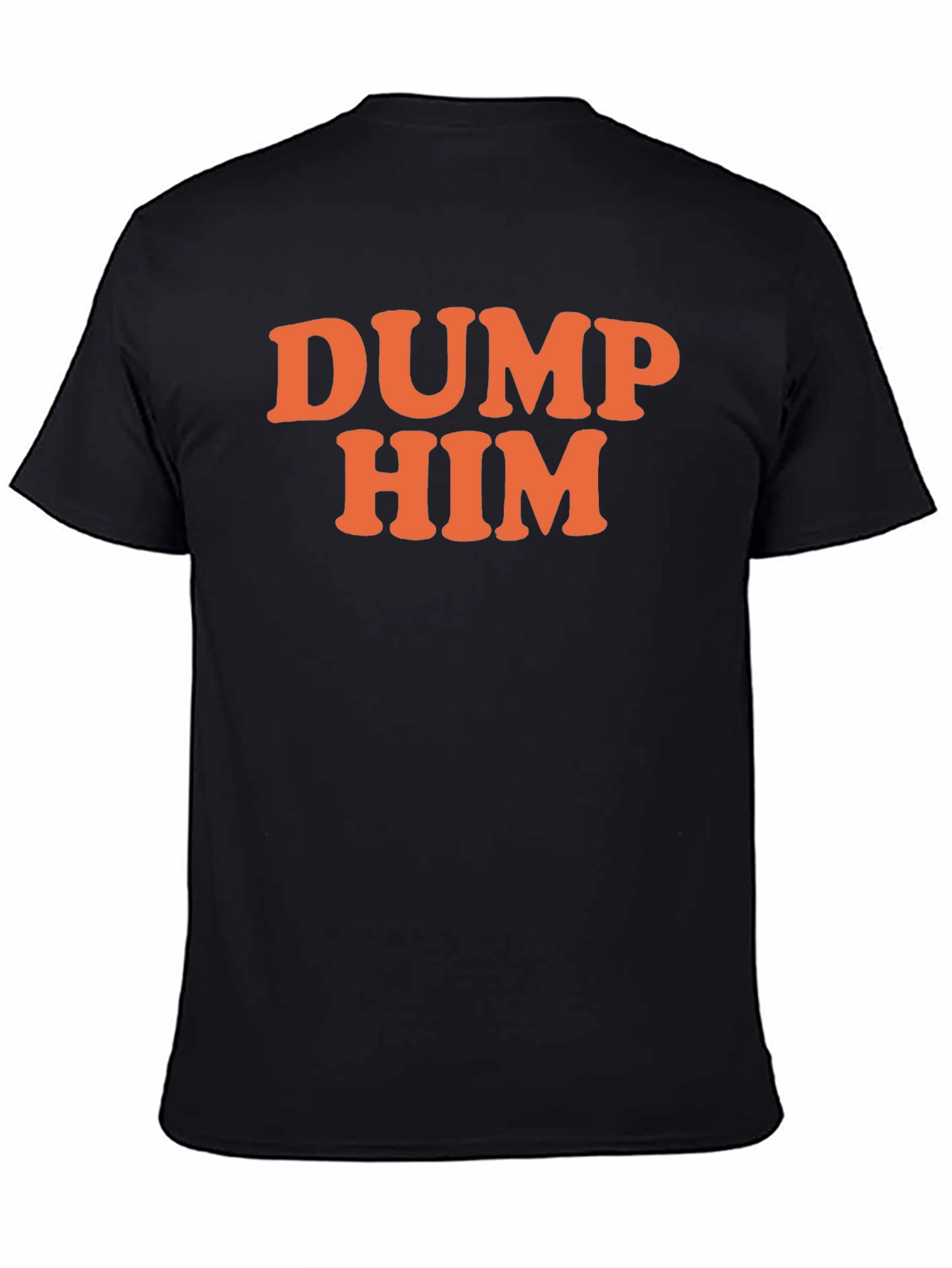 Black DUMP HIM Graphic T-Shirt - Sarcastic Fun view 4