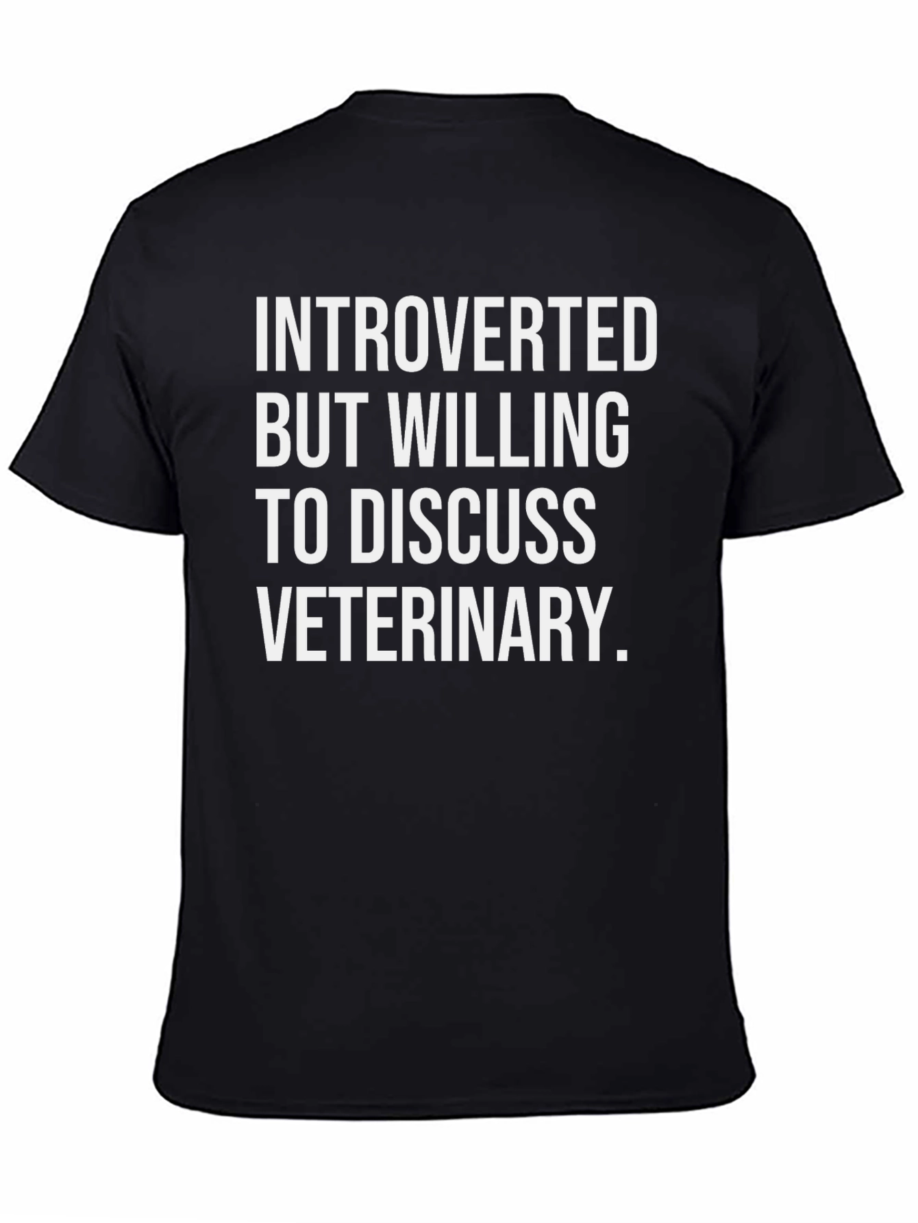 Black Introverted Vet T-Shirt - Discuss Veterinary Medicine view 4