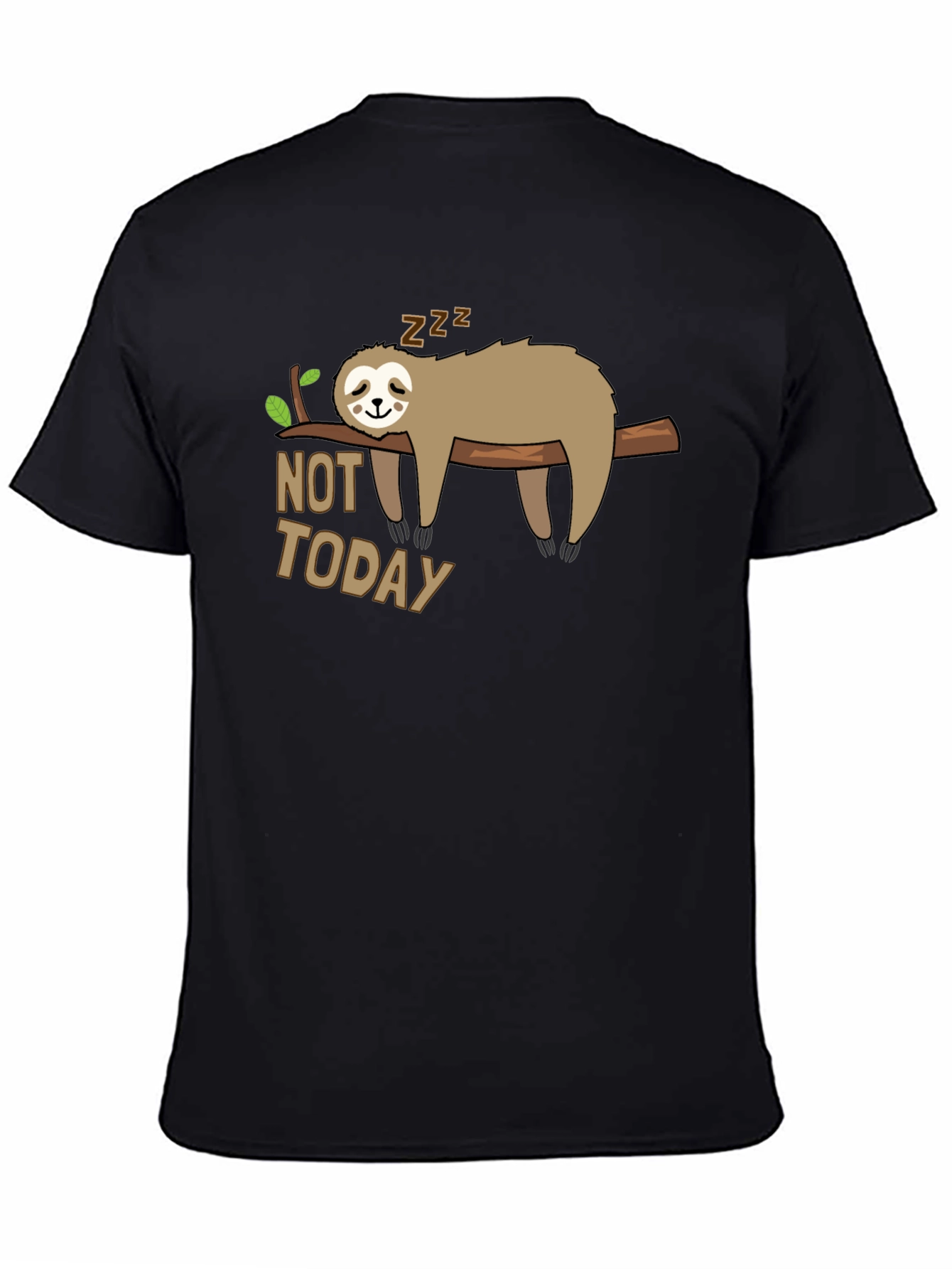 Black Not Today Sloth T-Shirt - Funny Lazy Animal Graphic Tee view 4