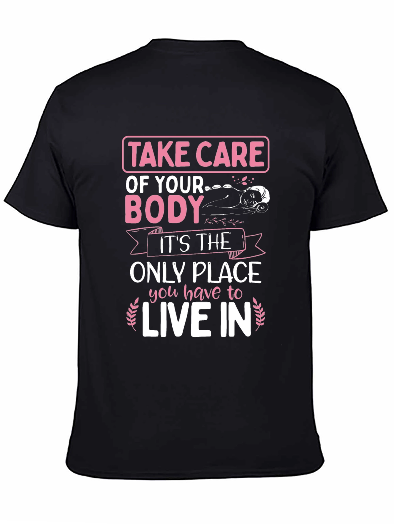 Black Take Care of Your Body T-Shirt view 4