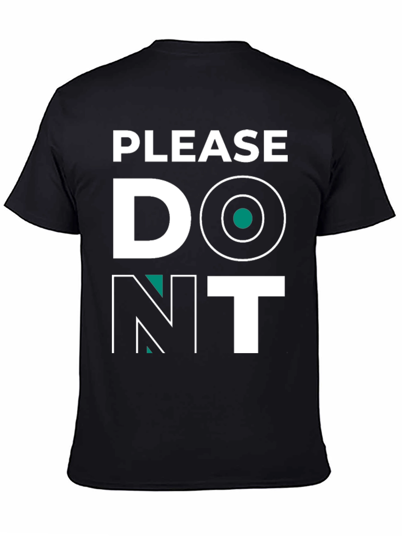 Black Please Don't T-Shirt - Funny Graphic Tee view 4