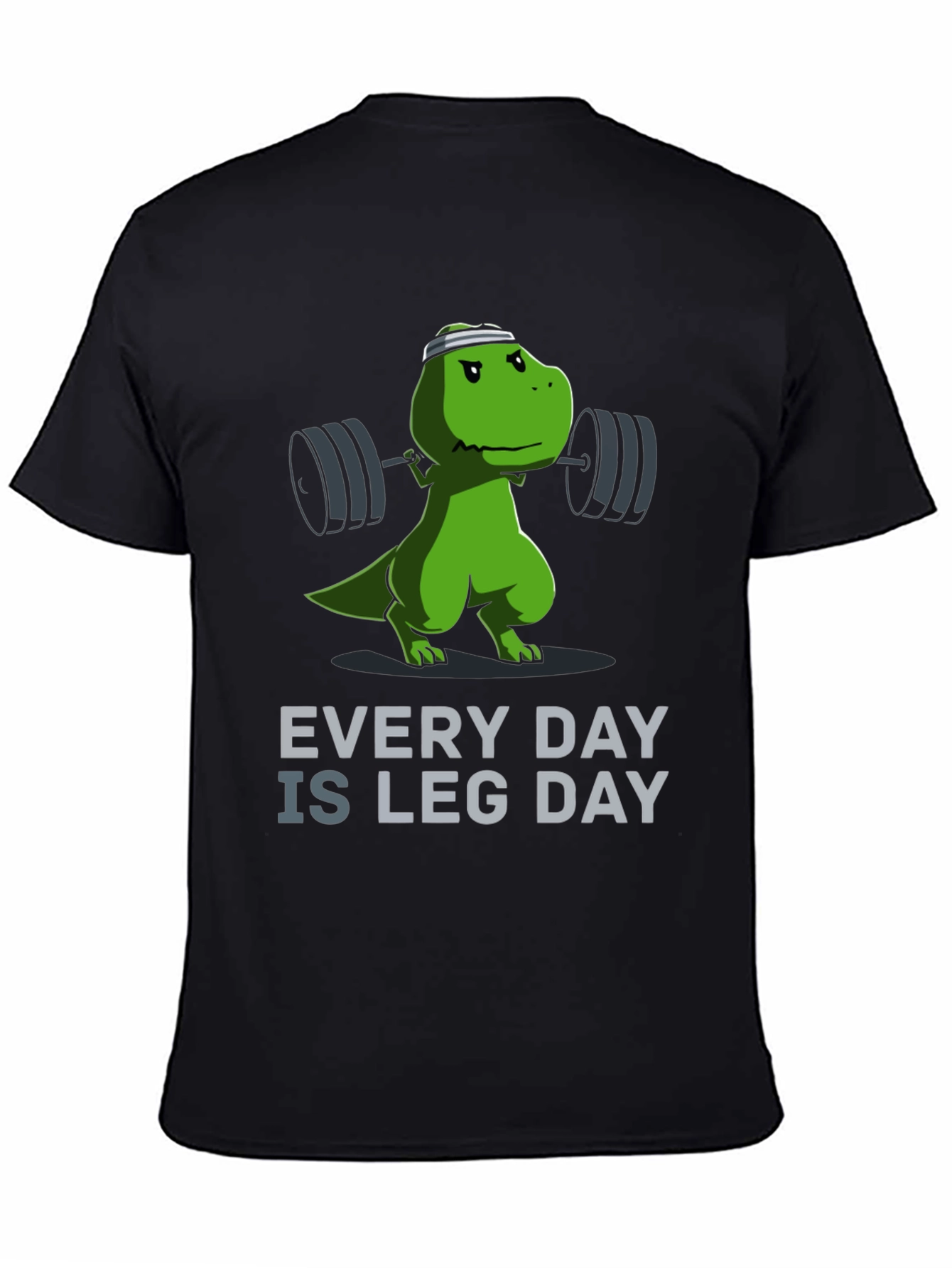 Black Dino Leg Day T-Shirt - Every Day Is Leg Day! view 4