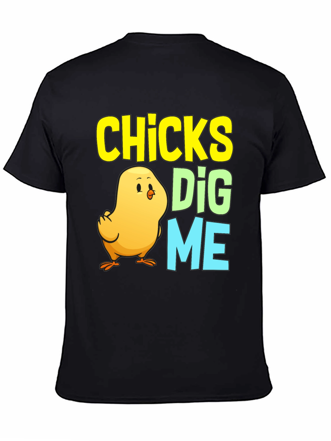 Black Chicks Dig Me Easter Chick T-Shirt view 4