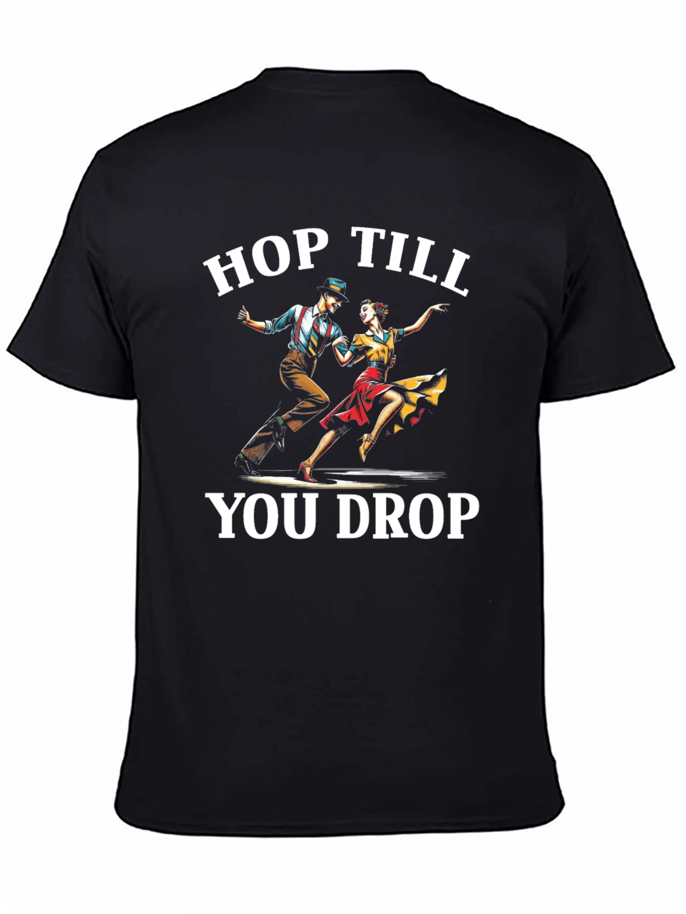 Black Hop Till You Drop T-Shirt view 4