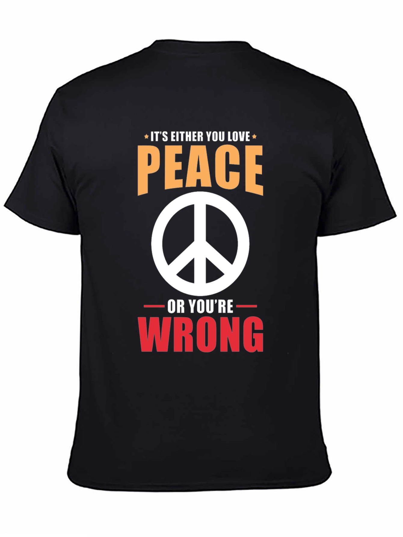 Black Peace Love Wrong T-Shirt view 4