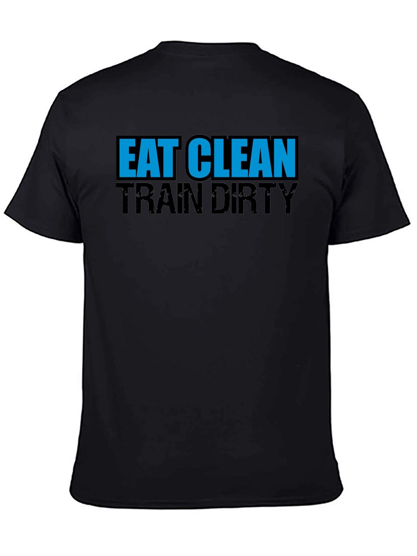 Black Eat Clean Train Dirty T-Shirt - Black Graphic Tee view 4