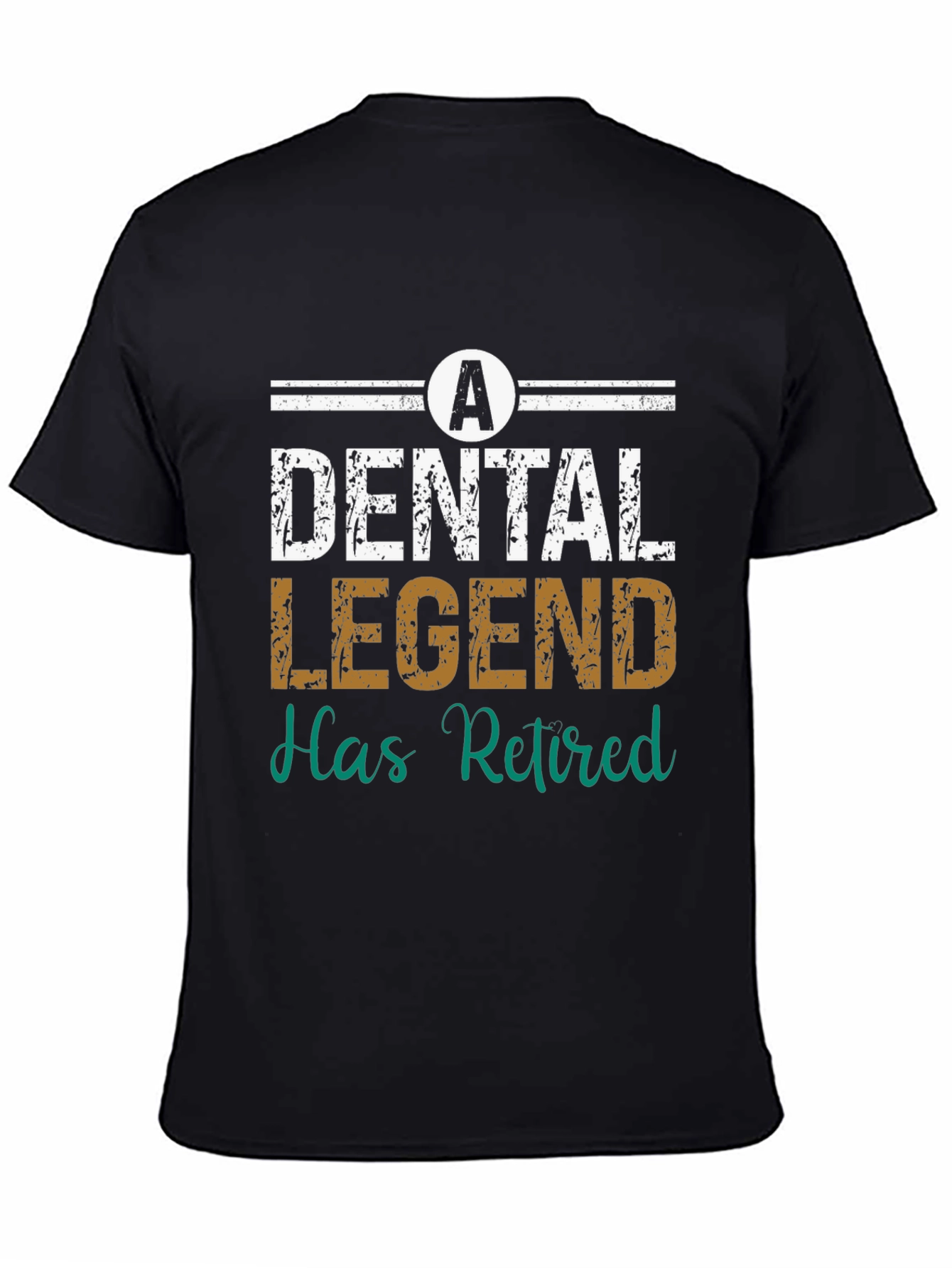 Black Dental Legend Retired T-Shirt view 4